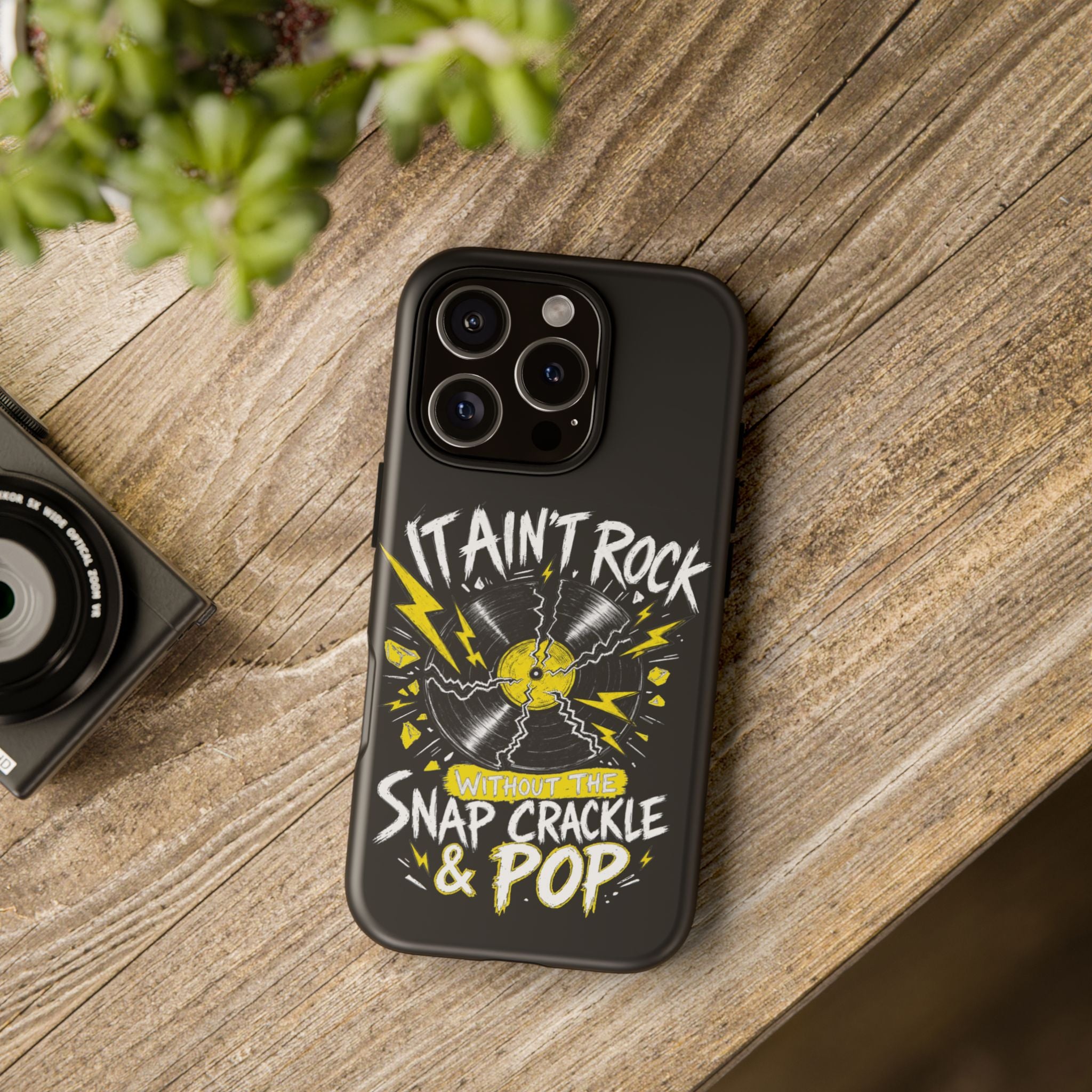 Phone Case — "It Ain't Rock Without the Snap Crackle & Pop" Vintage Vinyl Design