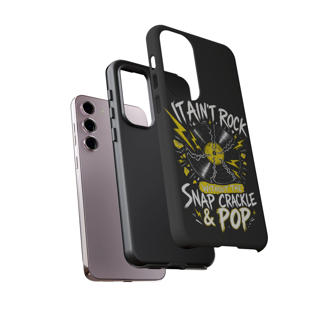 Phone Case — "It Ain't Rock Without the Snap Crackle & Pop" Vintage Vinyl Design