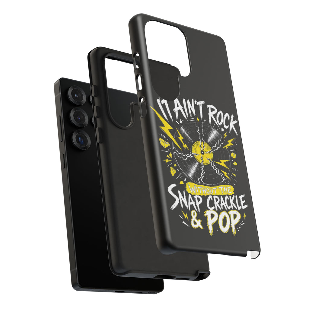 Phone Case — "It Ain't Rock Without the Snap Crackle & Pop" Vintage Vinyl Design