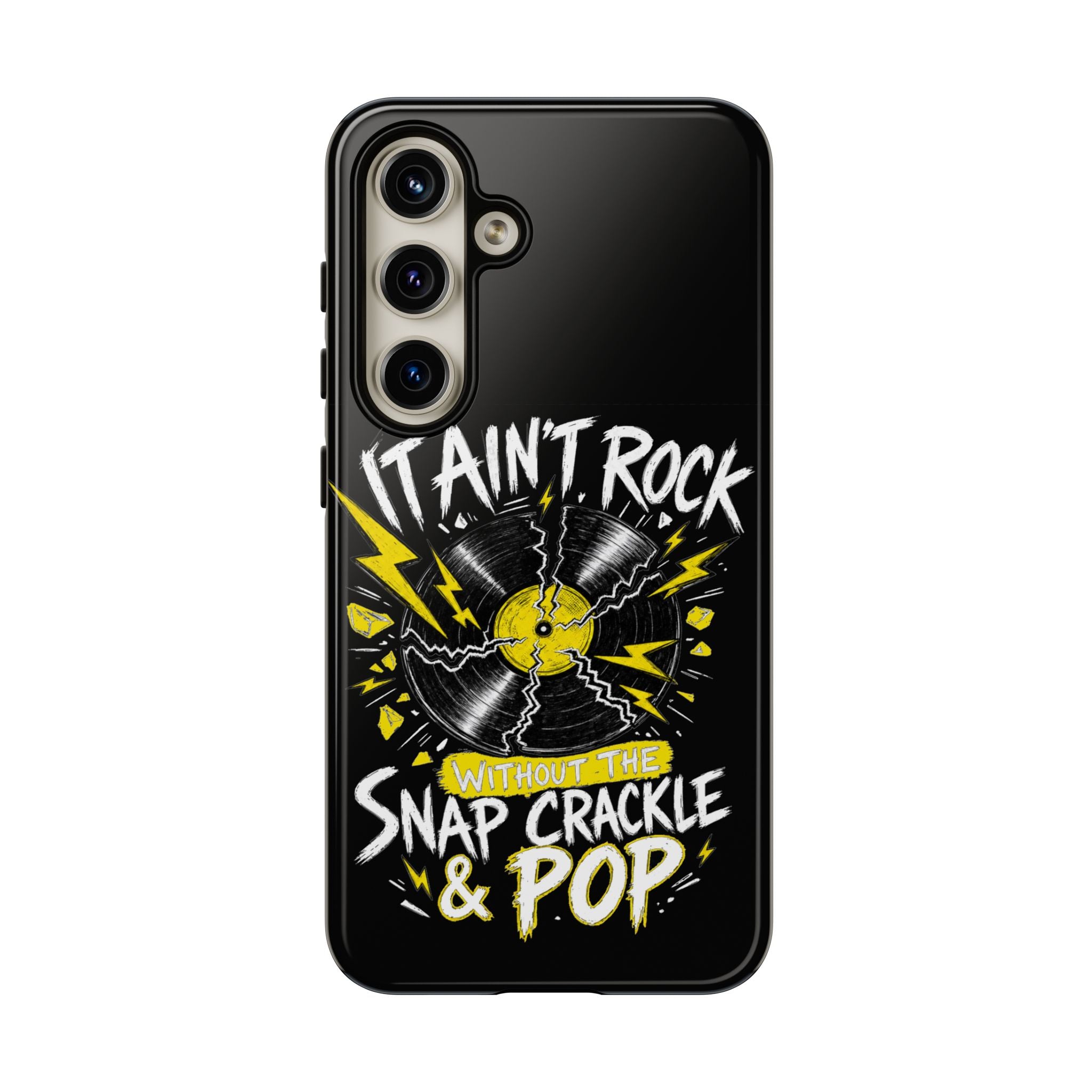 Phone Case — "It Ain't Rock Without the Snap Crackle & Pop" Vintage Vinyl Design
