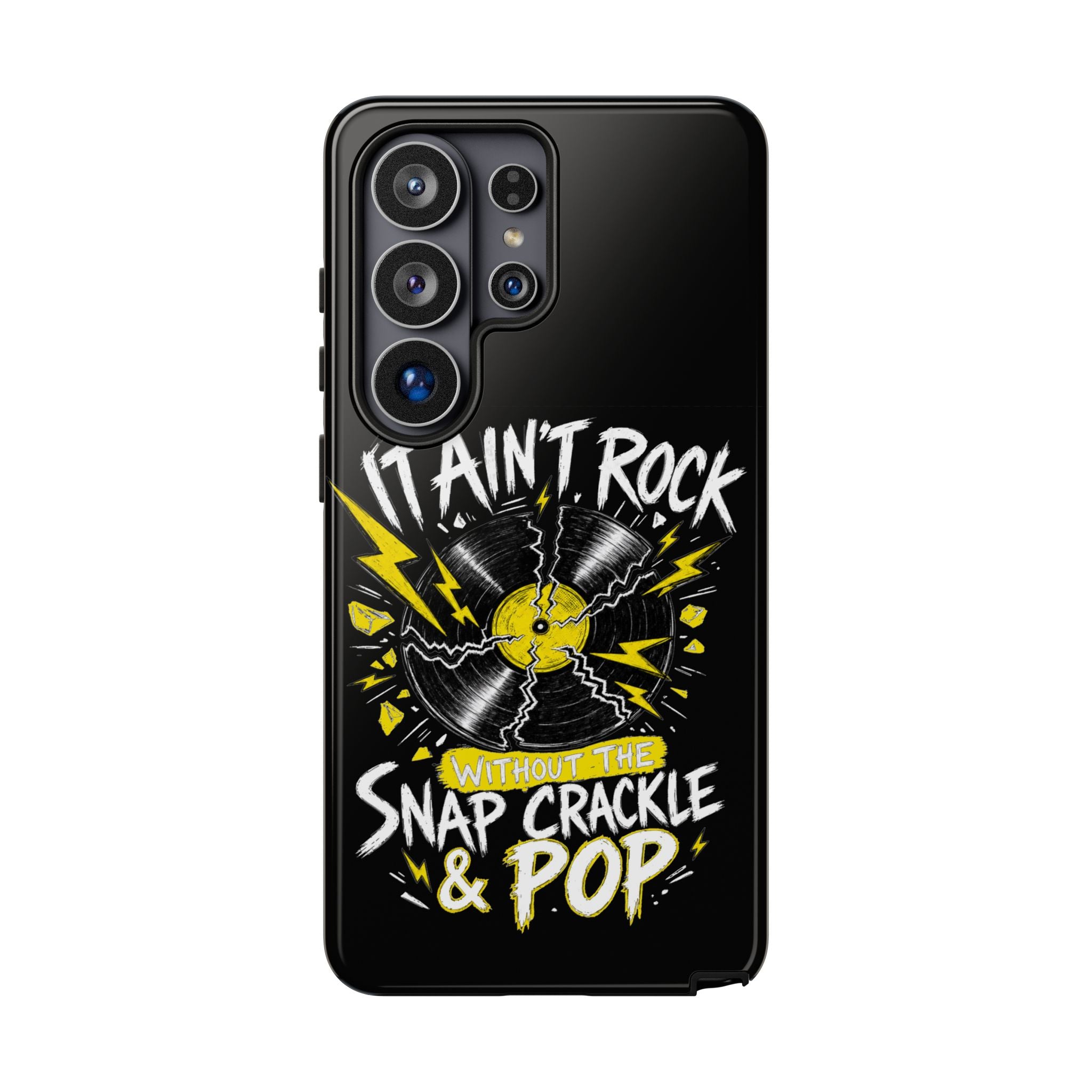 Phone Case — "It Ain't Rock Without the Snap Crackle & Pop" Vintage Vinyl Design