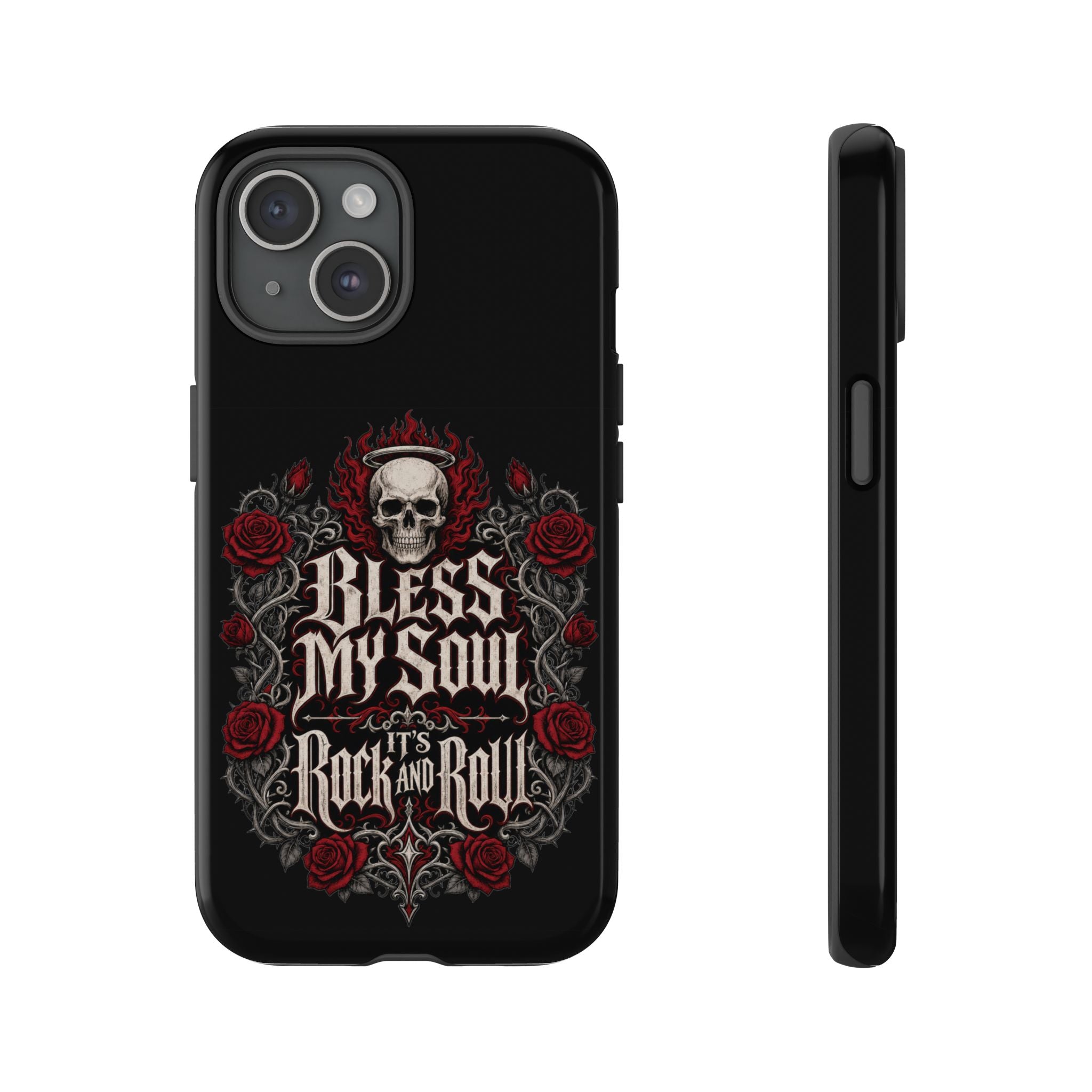 Bless My Soul Rock and Roll Phone Case — Gothic Skull & Roses Tough Case