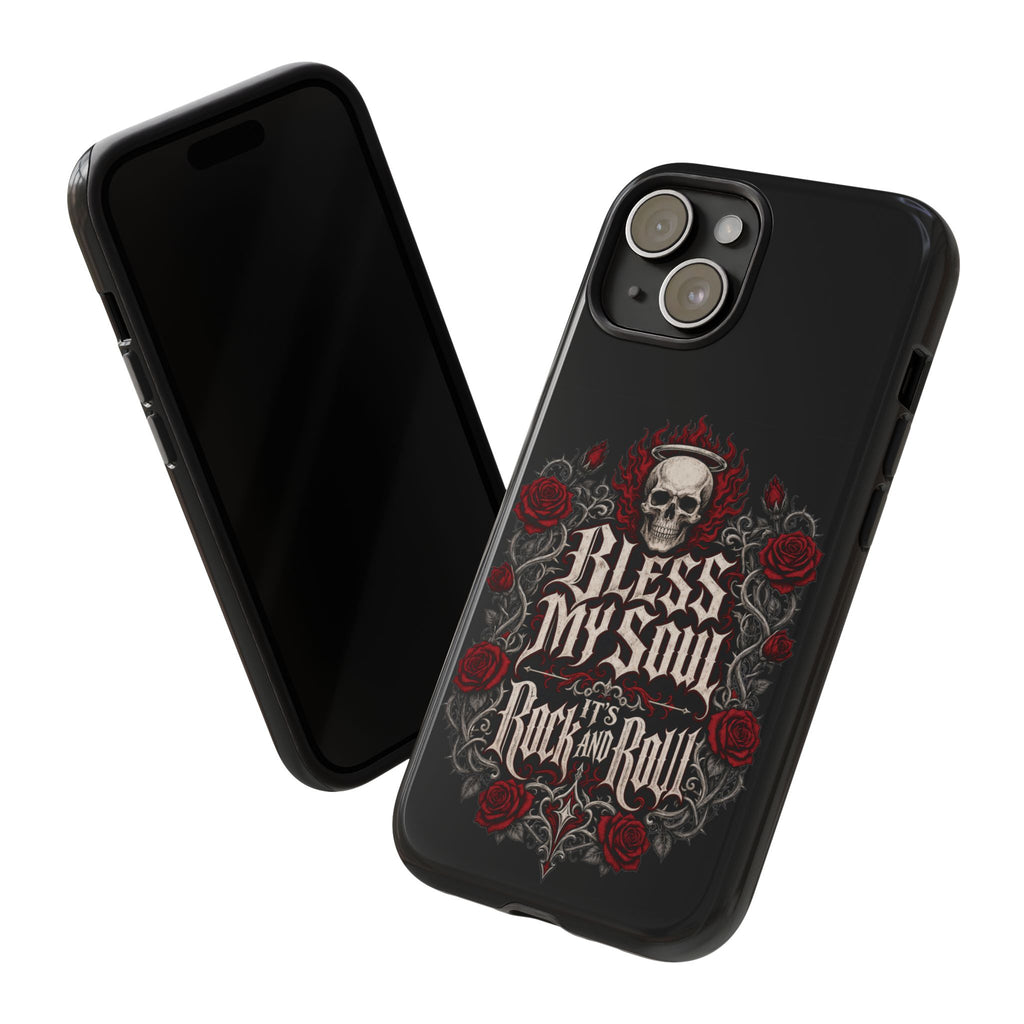 Bless My Soul Rock and Roll Phone Case — Gothic Skull & Roses Tough Case