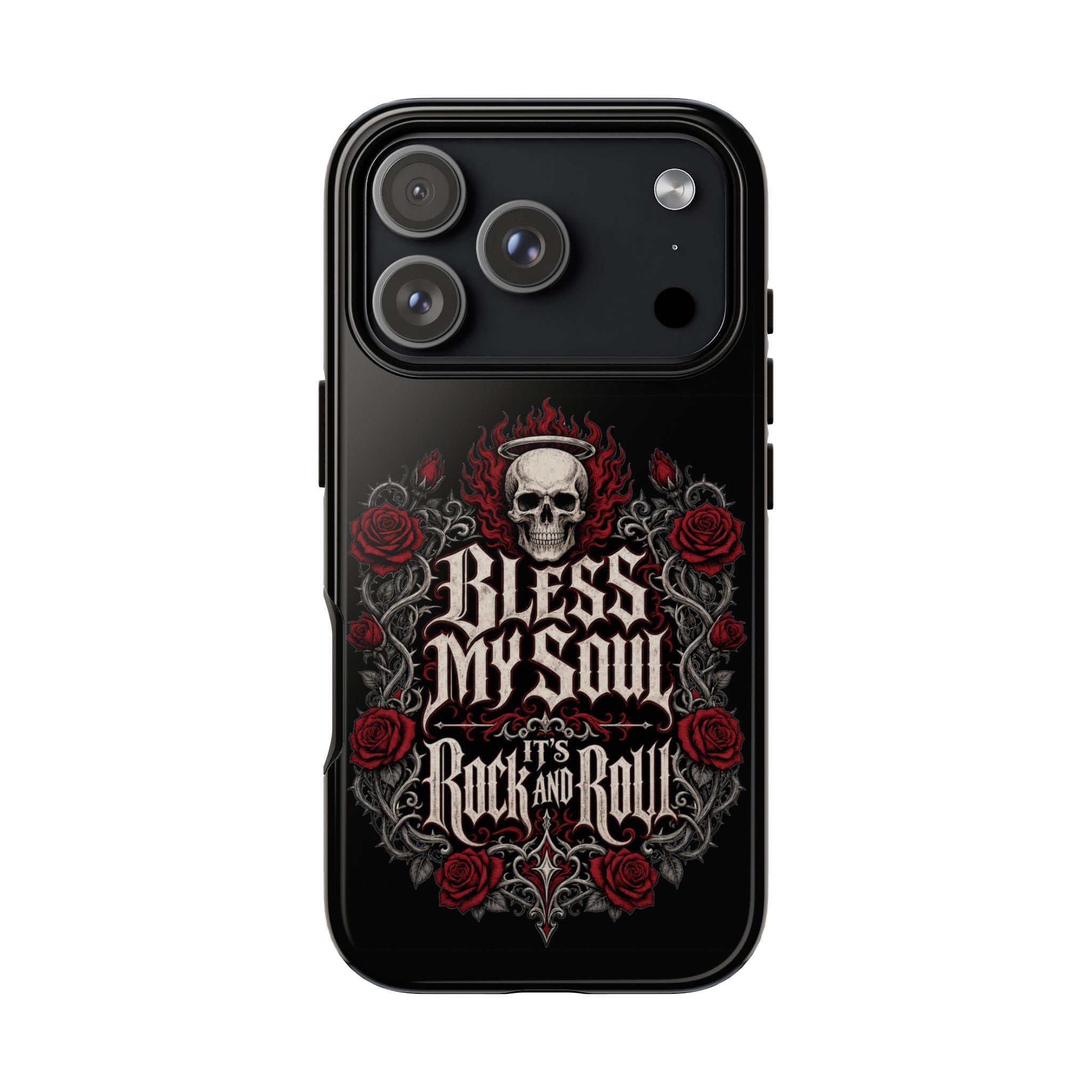 Bless My Soul Rock and Roll Phone Case — Gothic Skull & Roses Tough Case