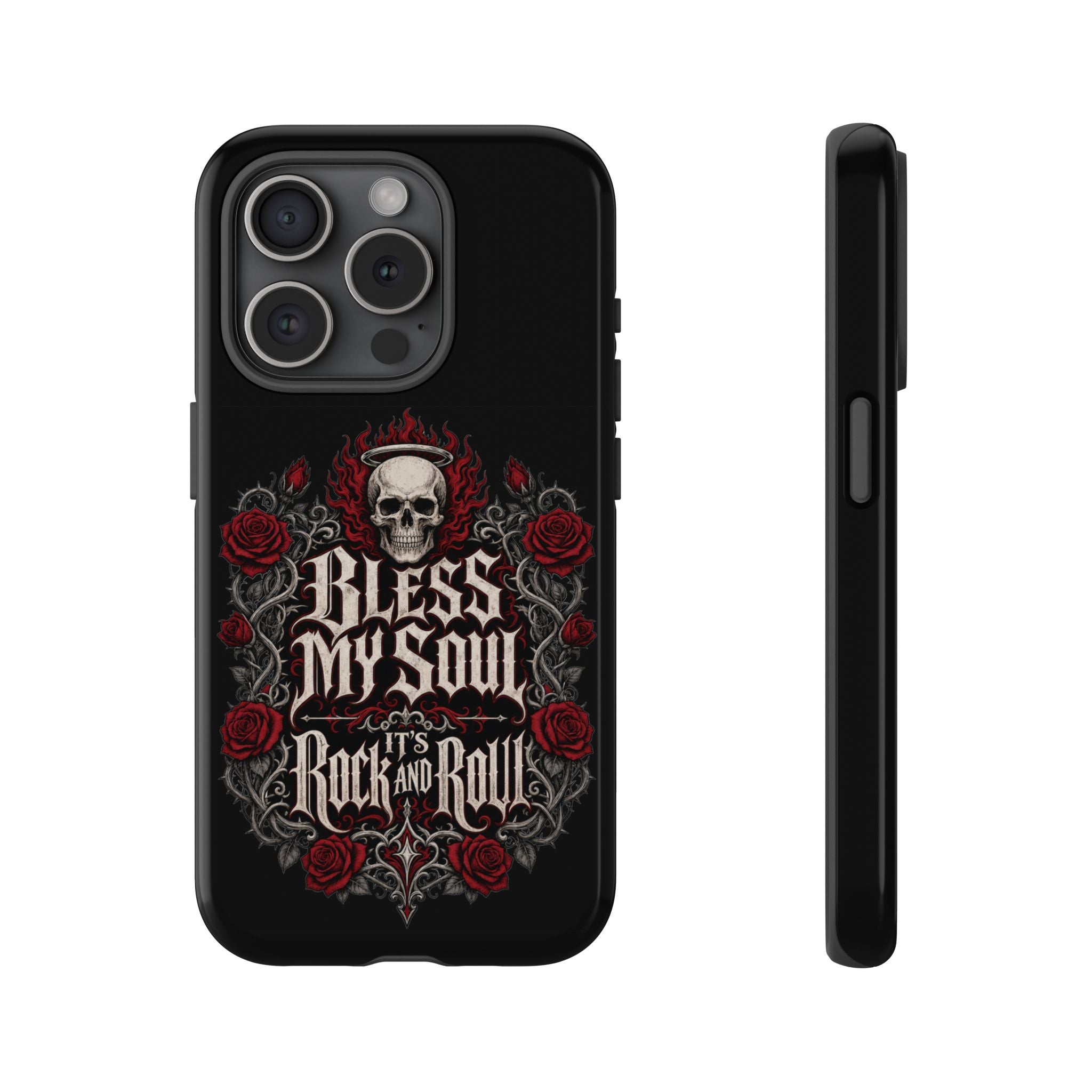 Bless My Soul Rock and Roll Phone Case — Gothic Skull & Roses Tough Case