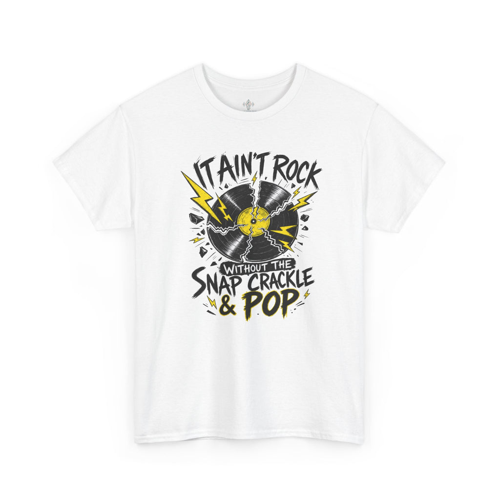 Unisex Heavy Cotton Tee - It ain't Rock without the snap. crackle and pop