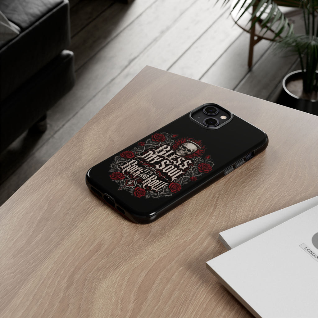 Bless My Soul Rock and Roll Phone Case — Gothic Skull & Roses Tough Case