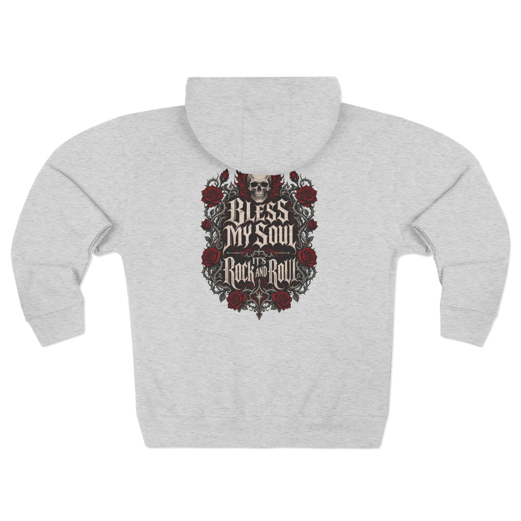 Bless My Soul Rock n Roll Zip Hoodie — Skull & Roses Rocker Pullover