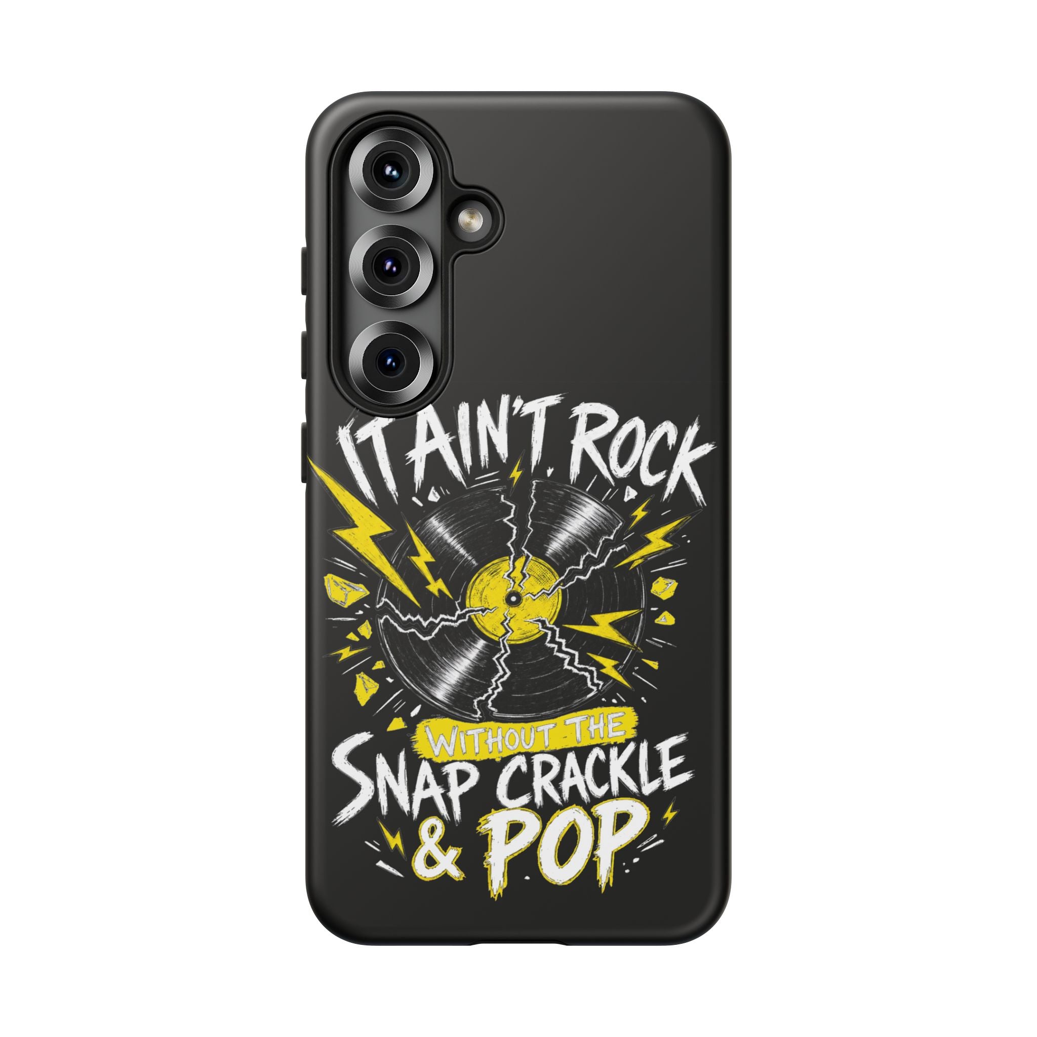 Phone Case — "It Ain't Rock Without the Snap Crackle & Pop" Vintage Vinyl Design