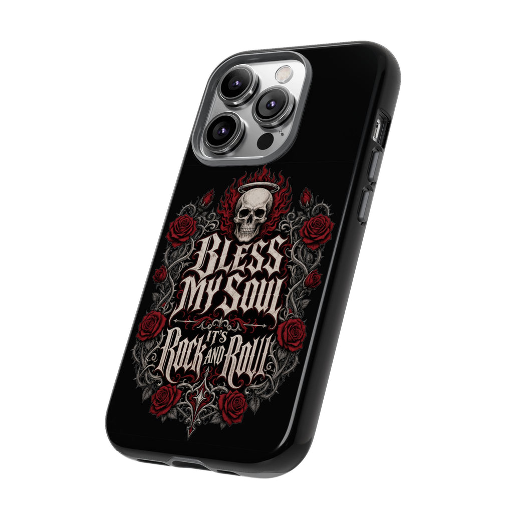 Bless My Soul Rock and Roll Phone Case — Gothic Skull & Roses Tough Case