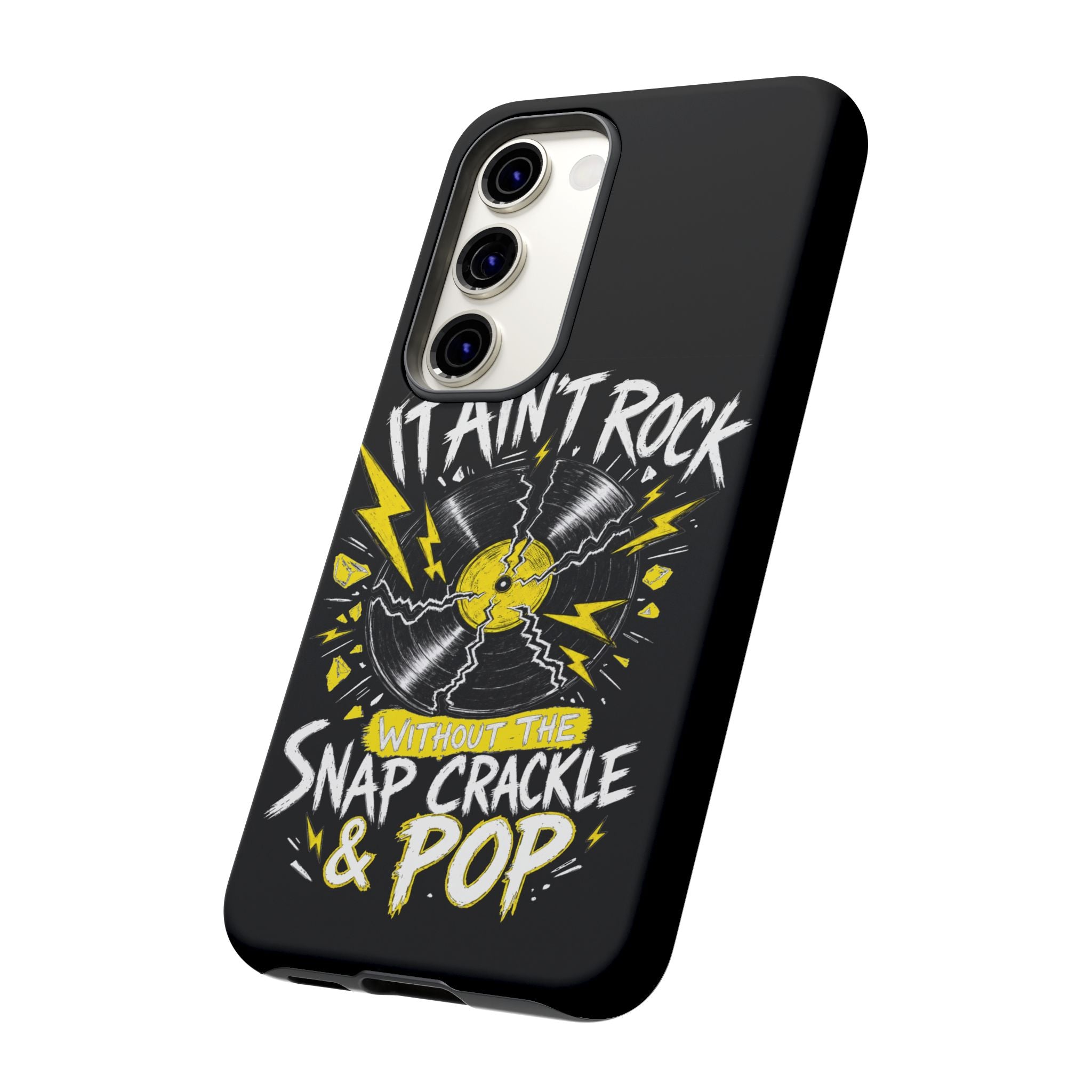 Phone Case — "It Ain't Rock Without the Snap Crackle & Pop" Vintage Vinyl Design