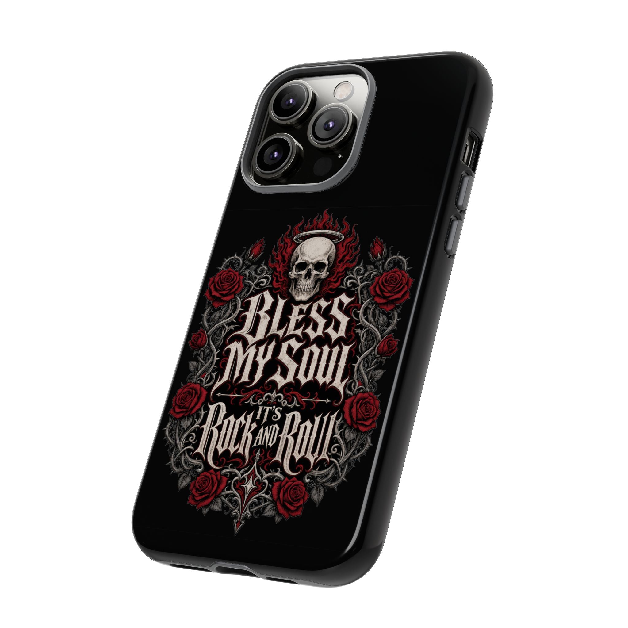 Bless My Soul Rock and Roll Phone Case — Gothic Skull & Roses Tough Case