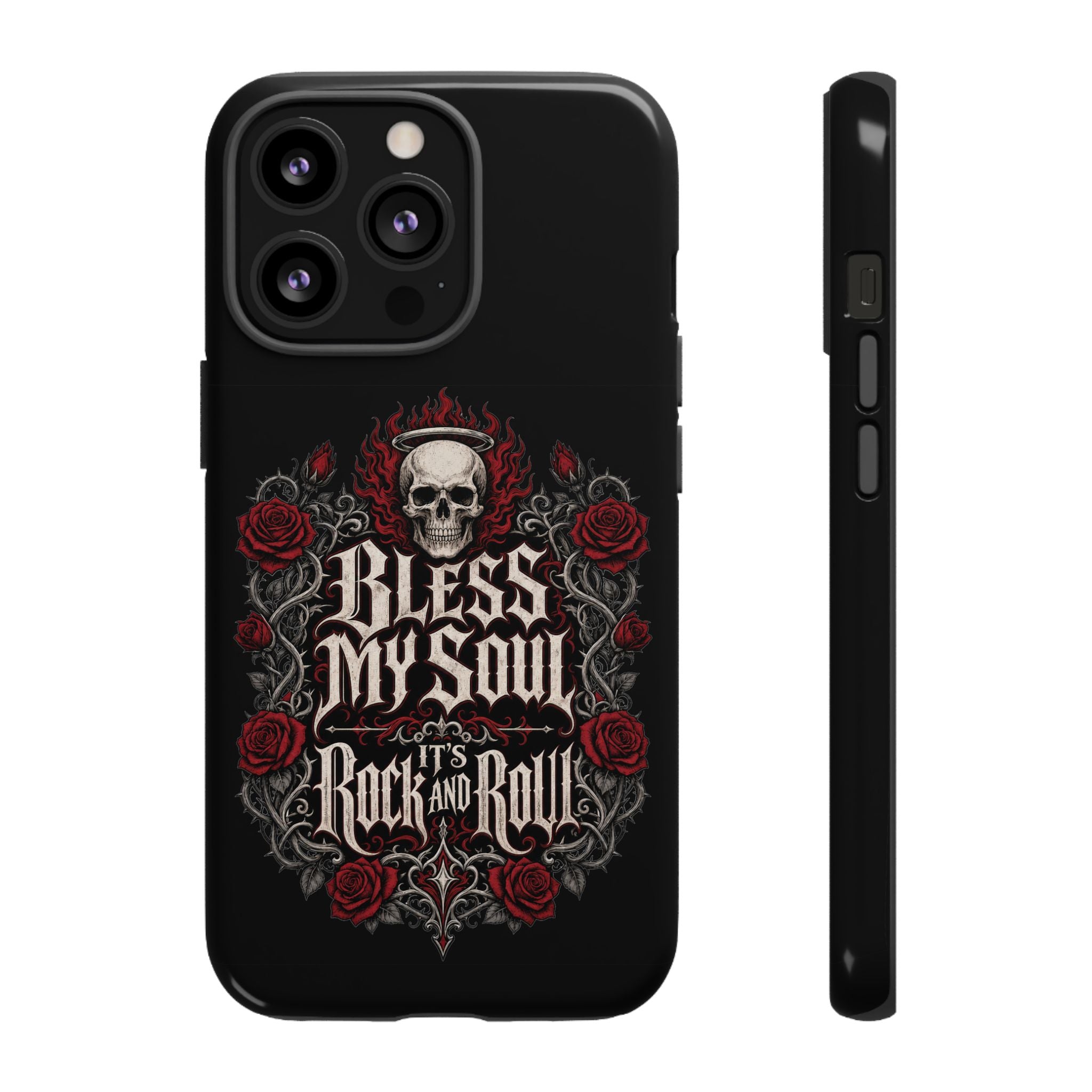 Bless My Soul Rock and Roll Phone Case — Gothic Skull & Roses Tough Case