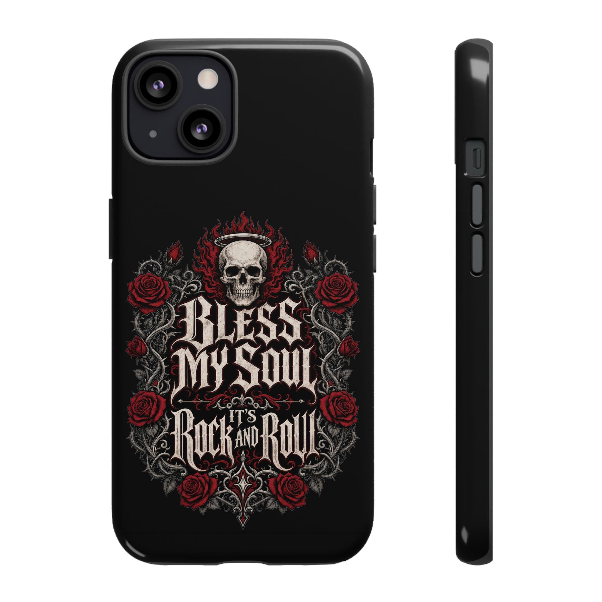 Bless My Soul Rock and Roll Phone Case — Gothic Skull & Roses Tough Case