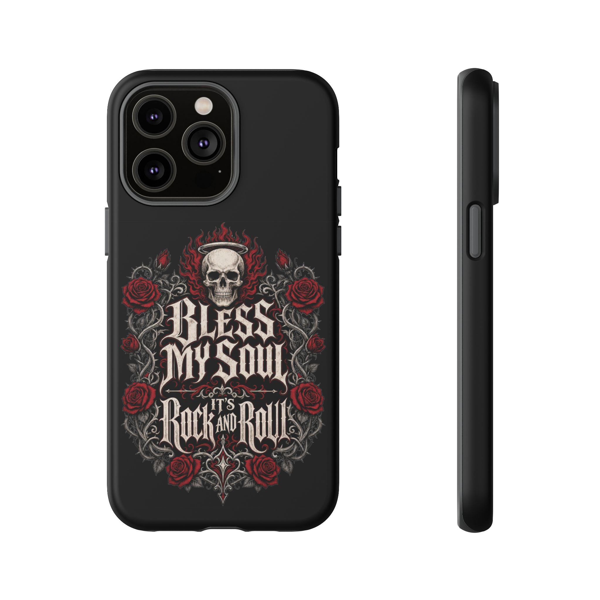 Bless My Soul Rock and Roll Phone Case — Gothic Skull & Roses Tough Case
