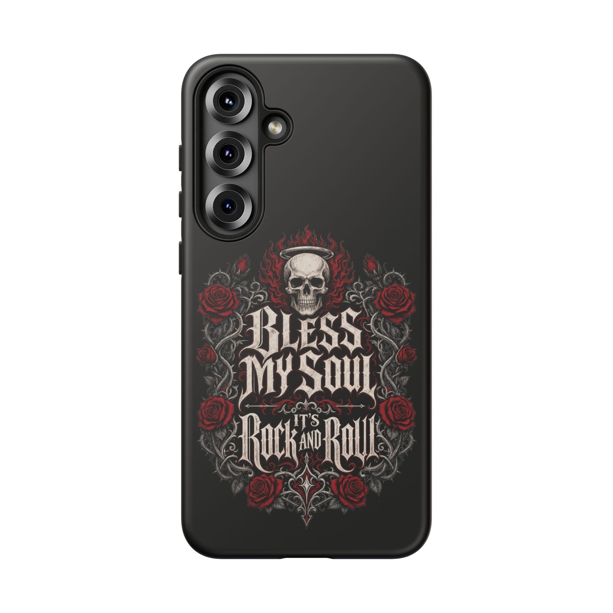 Bless My Soul Rock and Roll Phone Case — Gothic Skull & Roses Tough Case