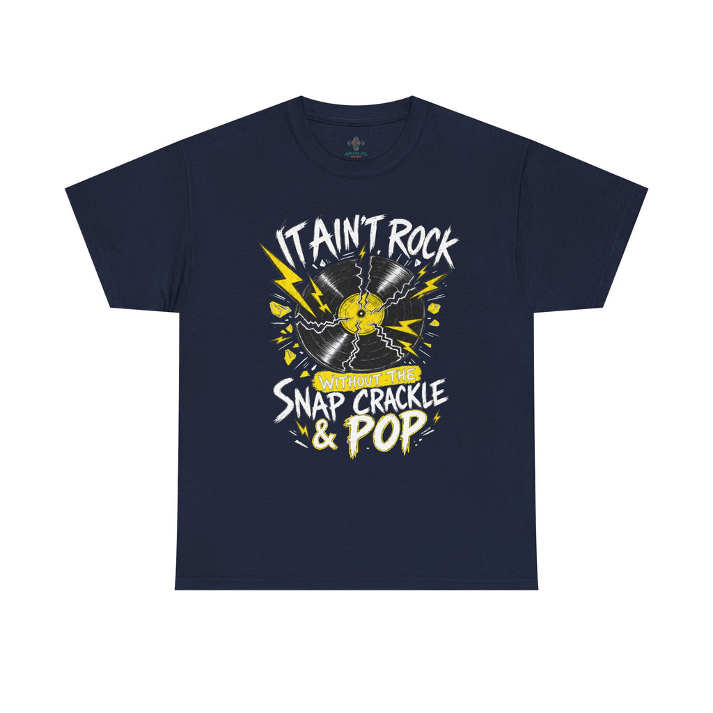 Unisex Heavy Cotton Tee - It ain't Rock without the snap. crackle and pop - Dark