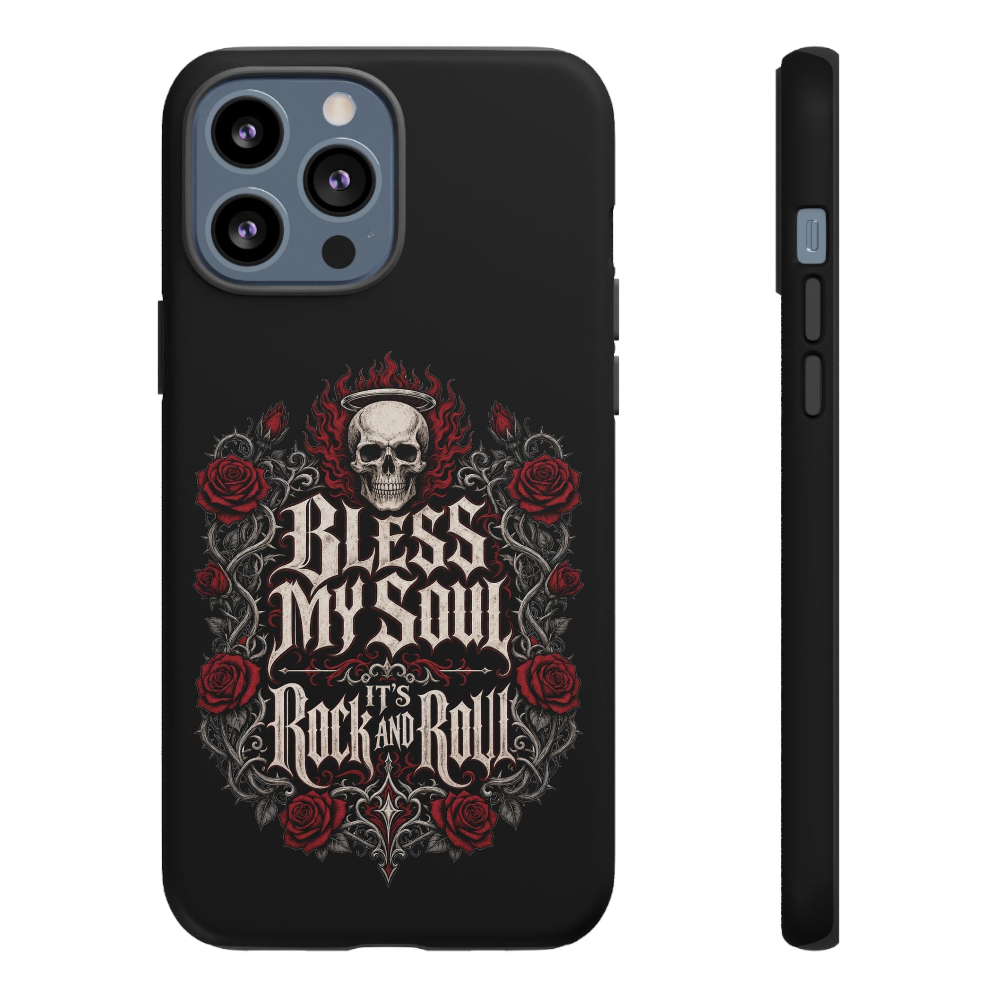 Bless My Soul Rock and Roll Phone Case — Gothic Skull & Roses Tough Case