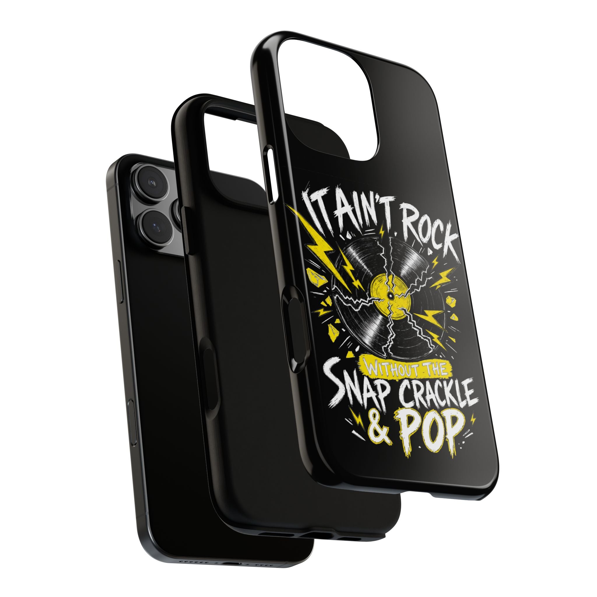 Phone Case — "It Ain't Rock Without the Snap Crackle & Pop" Vintage Vinyl Design