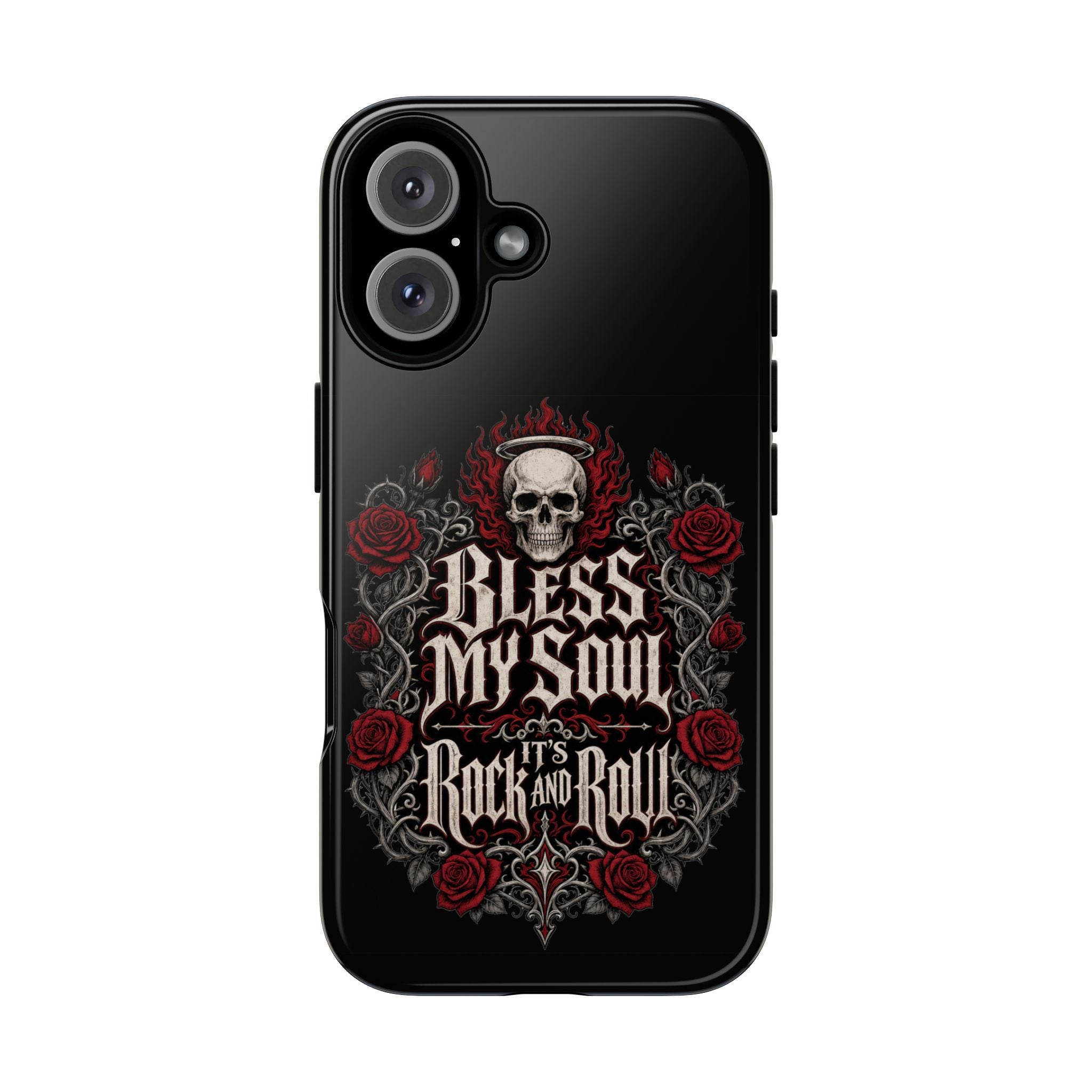 Bless My Soul Rock and Roll Phone Case — Gothic Skull & Roses Tough Case