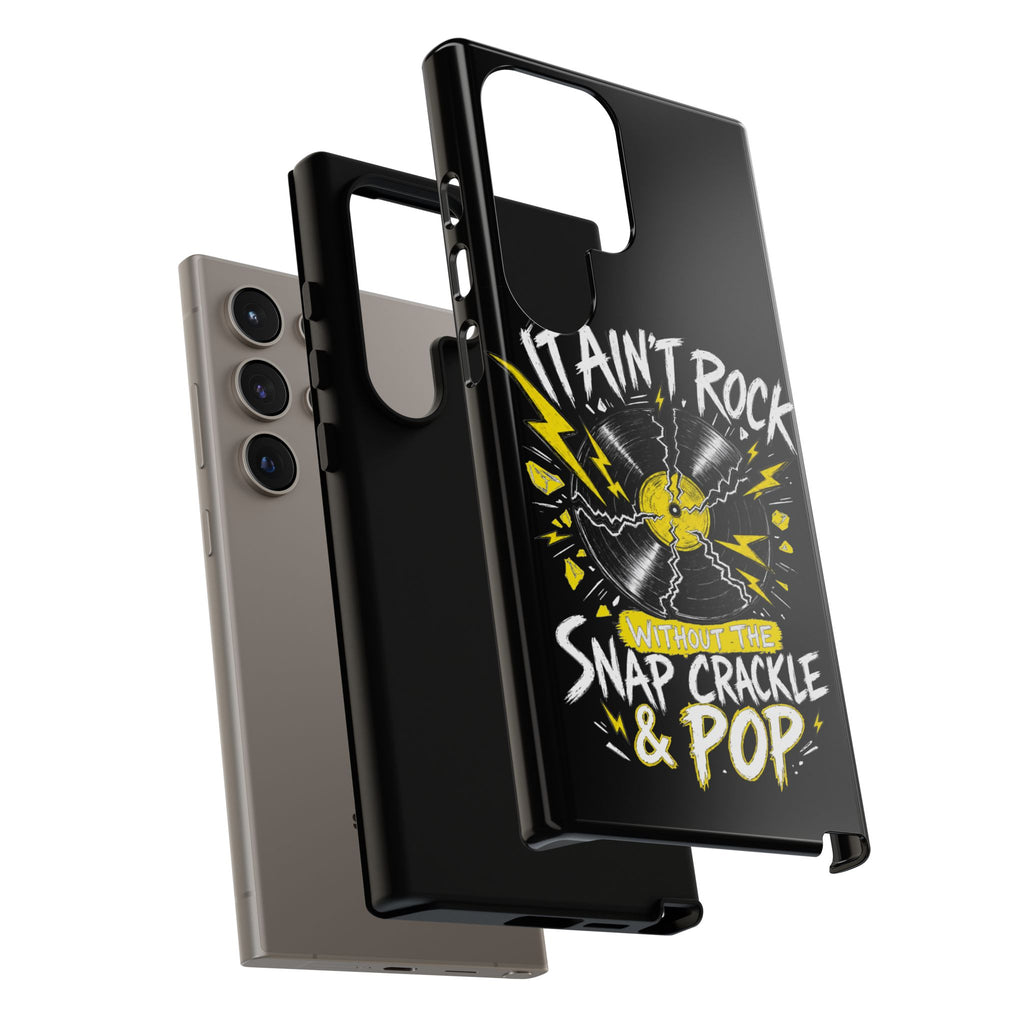 Phone Case — "It Ain't Rock Without the Snap Crackle & Pop" Vintage Vinyl Design
