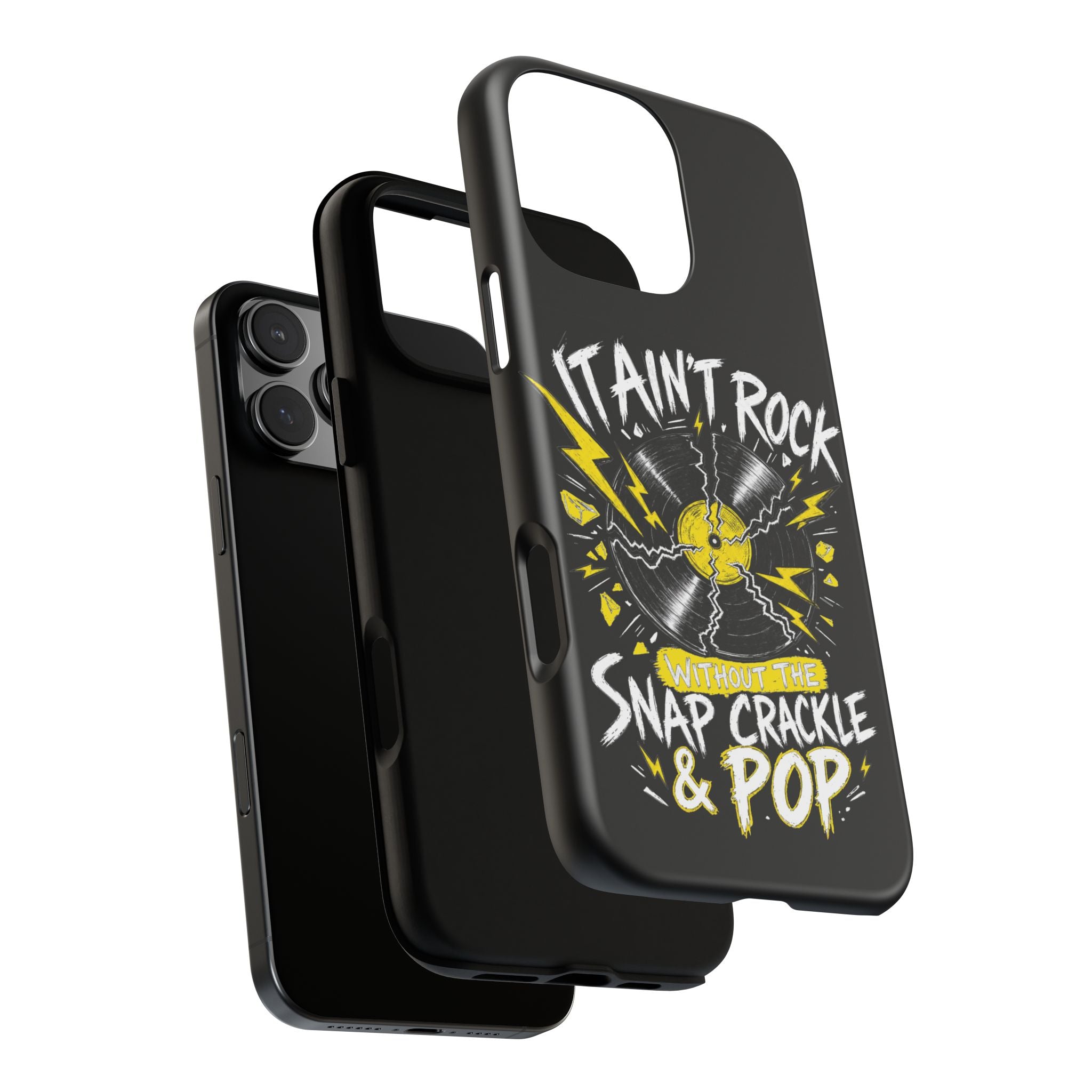 Phone Case — "It Ain't Rock Without the Snap Crackle & Pop" Vintage Vinyl Design