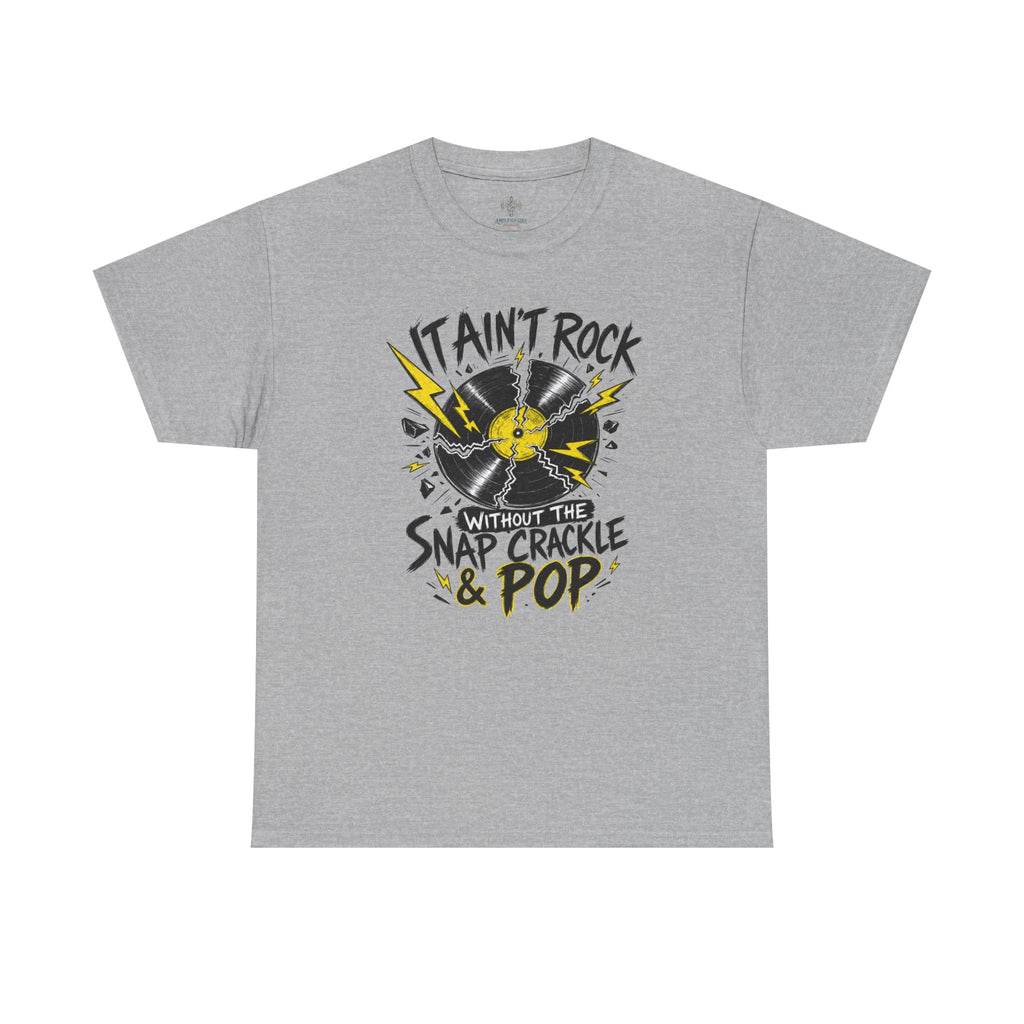 Unisex Heavy Cotton Tee - It ain't Rock without the snap. crackle and pop