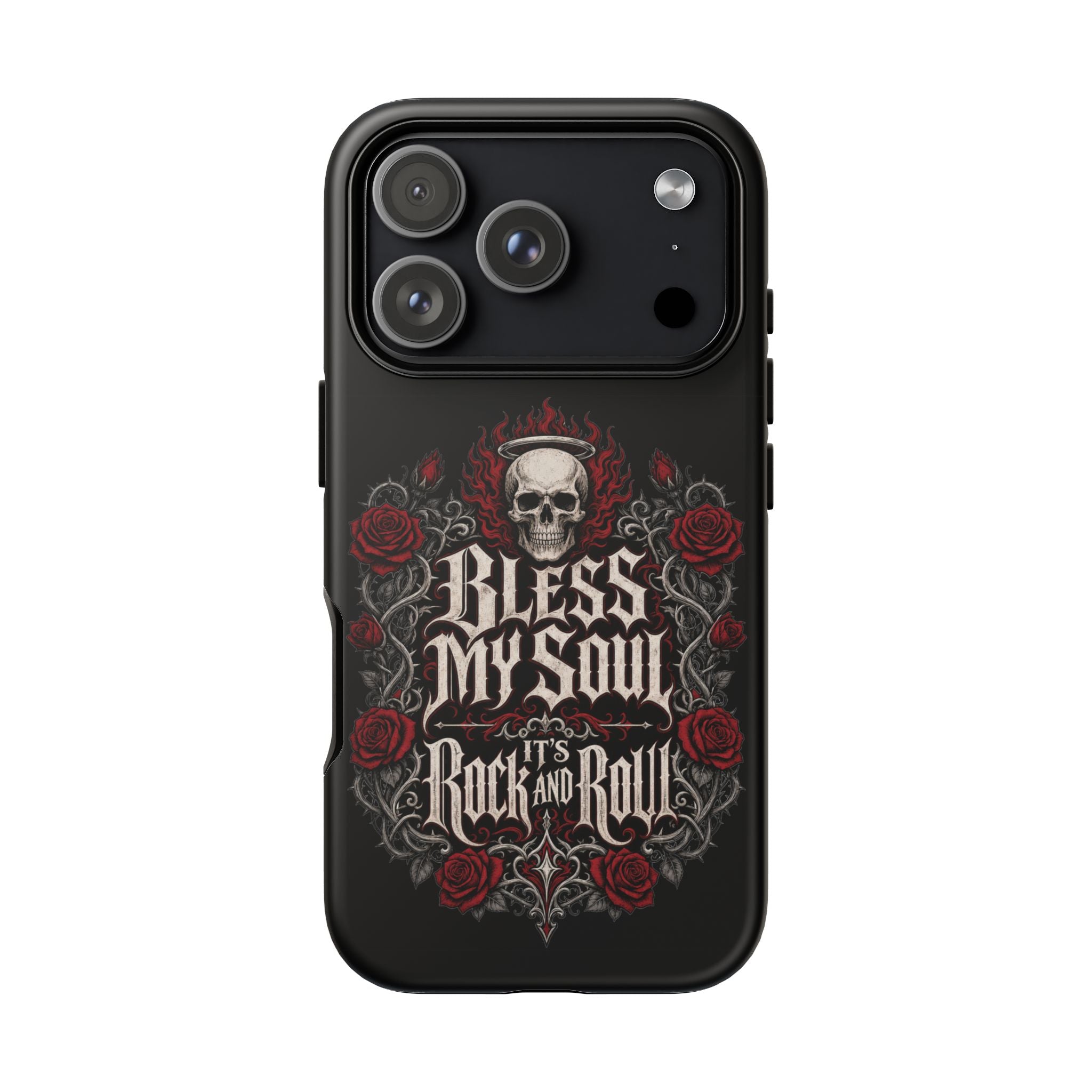 Bless My Soul Rock and Roll Phone Case — Gothic Skull & Roses Tough Case
