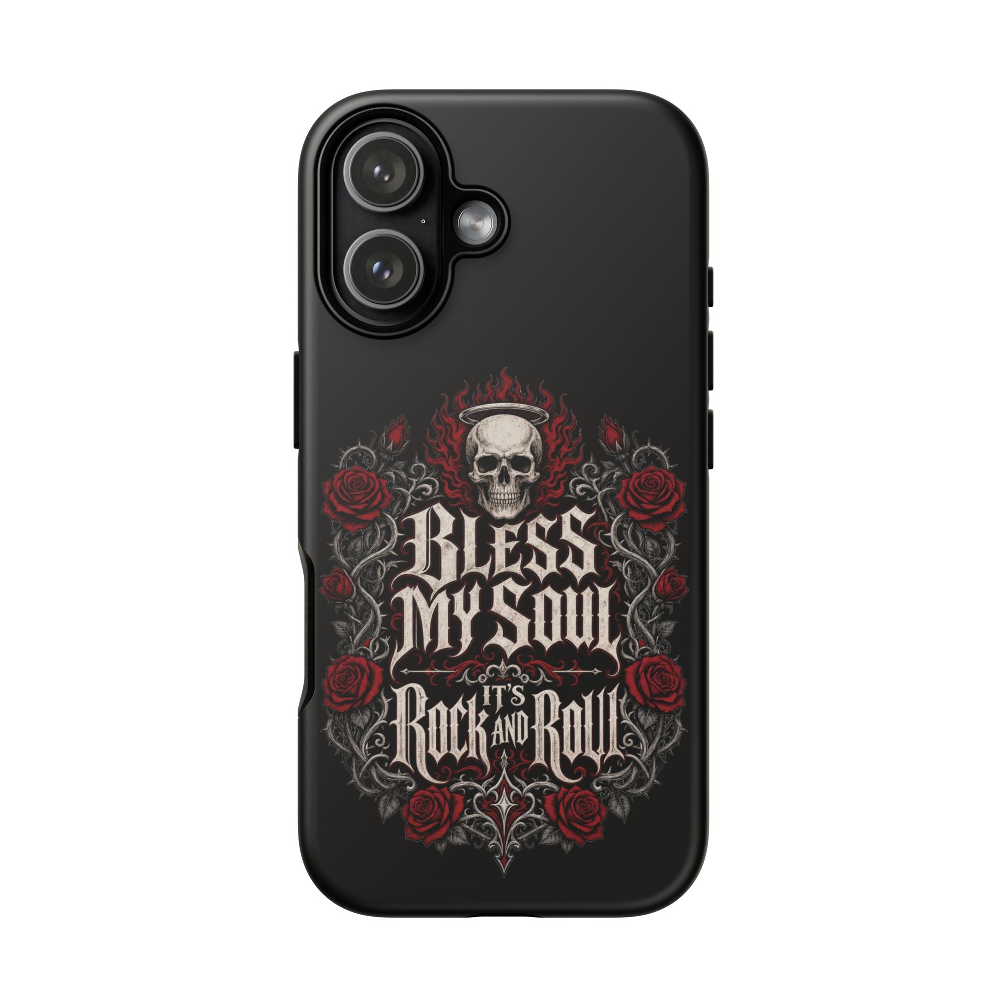 Bless My Soul Rock and Roll Phone Case — Gothic Skull & Roses Tough Case