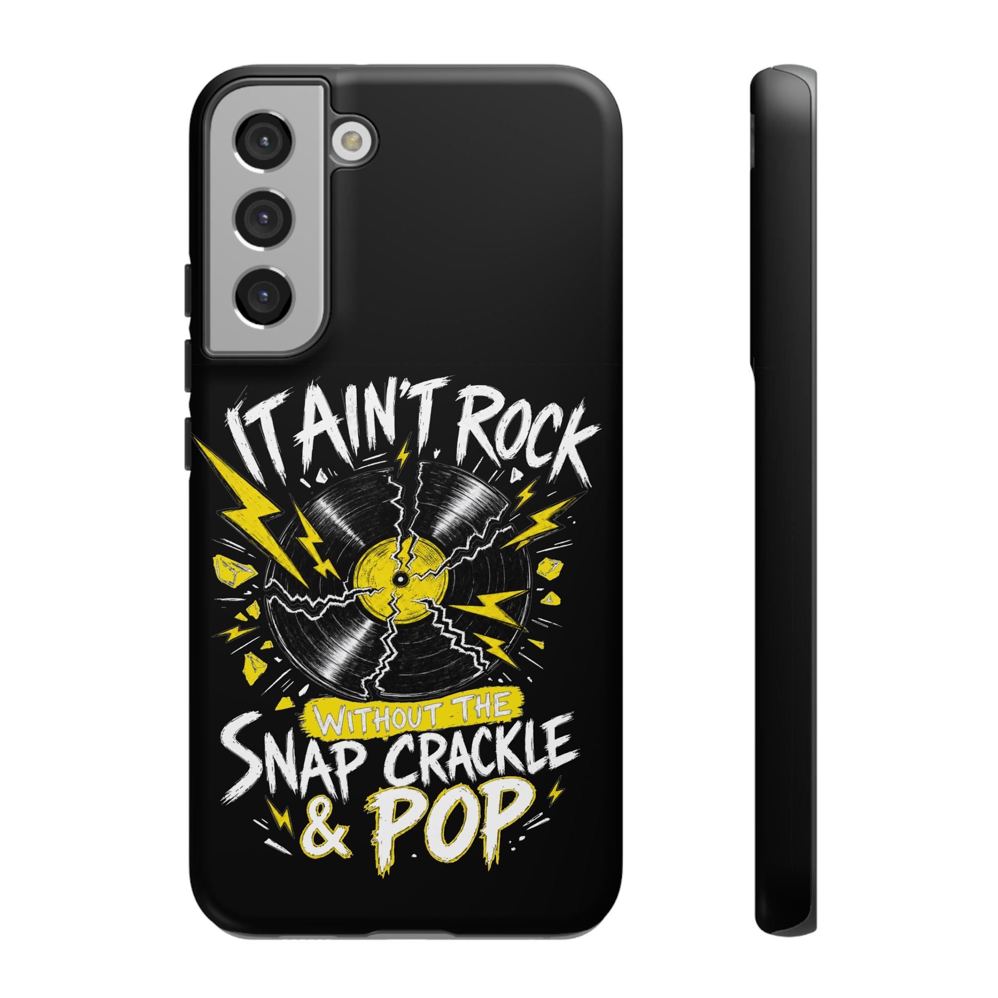 Phone Case — "It Ain't Rock Without the Snap Crackle & Pop" Vintage Vinyl Design