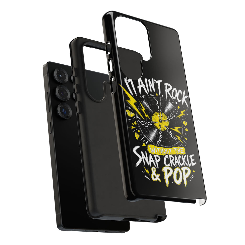 Phone Case — "It Ain't Rock Without the Snap Crackle & Pop" Vintage Vinyl Design