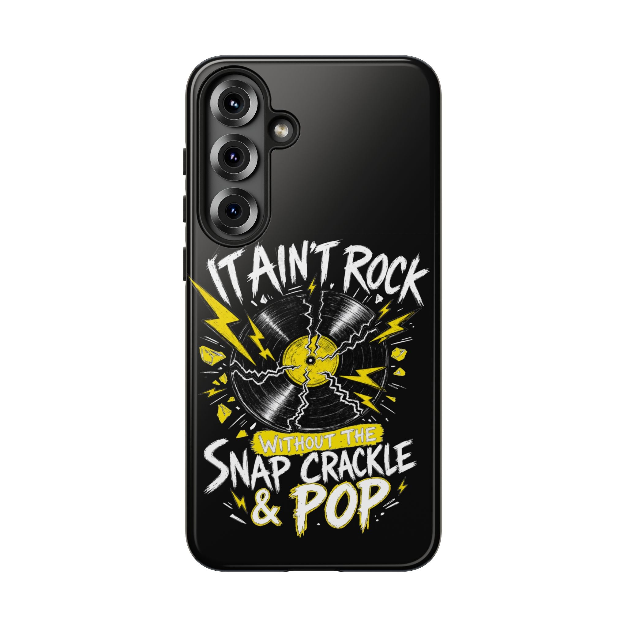 Phone Case — "It Ain't Rock Without the Snap Crackle & Pop" Vintage Vinyl Design