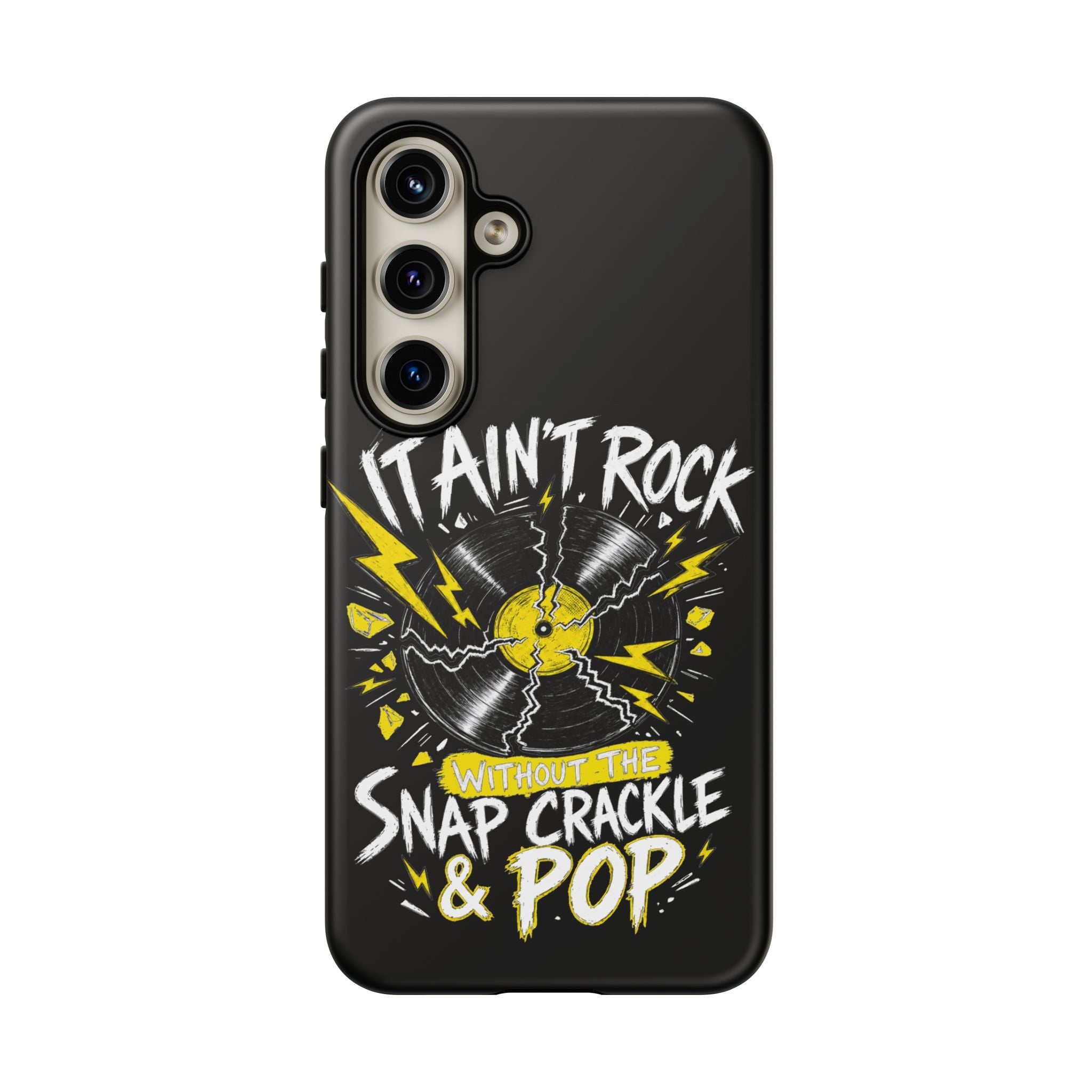 Phone Case — "It Ain't Rock Without the Snap Crackle & Pop" Vintage Vinyl Design