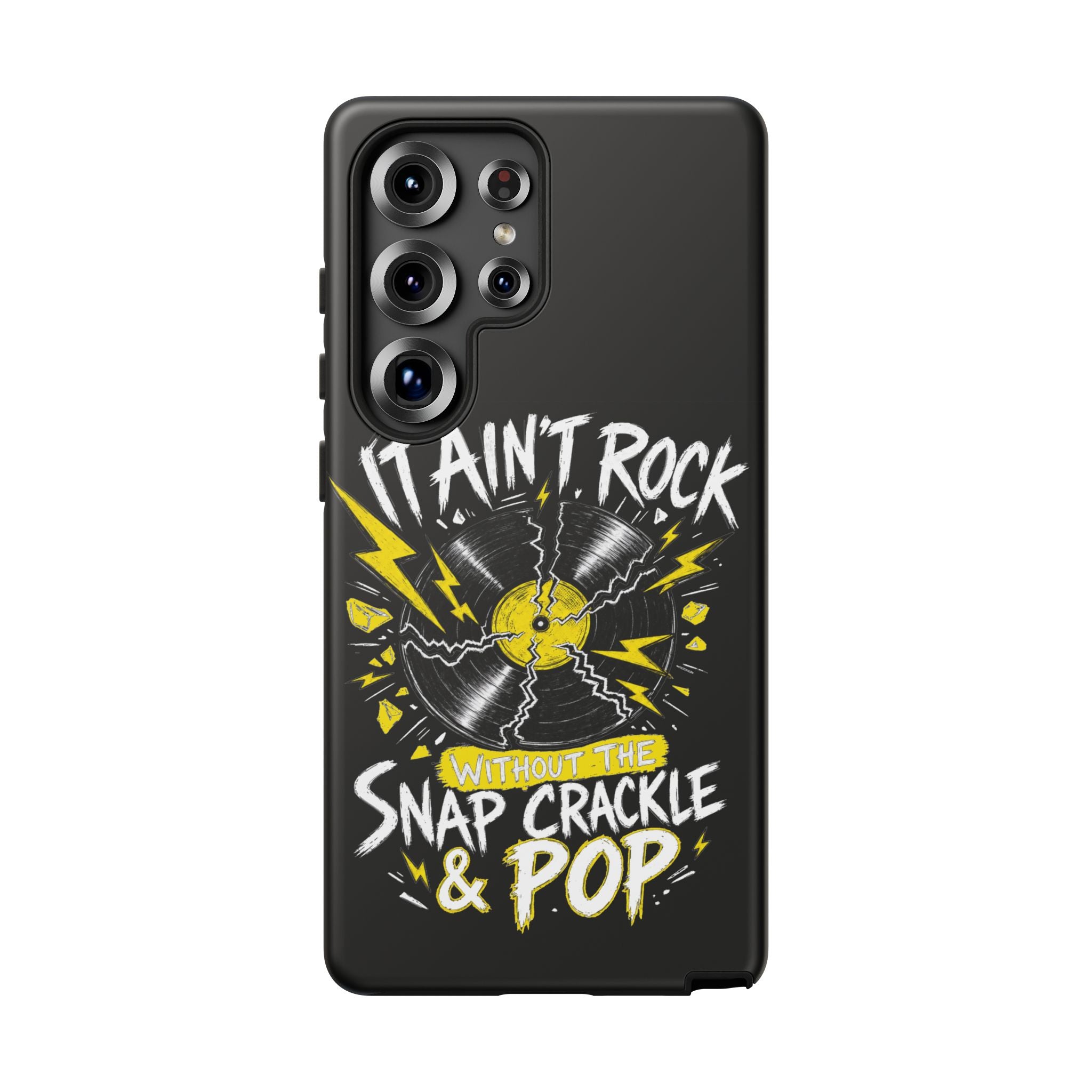 Phone Case — "It Ain't Rock Without the Snap Crackle & Pop" Vintage Vinyl Design
