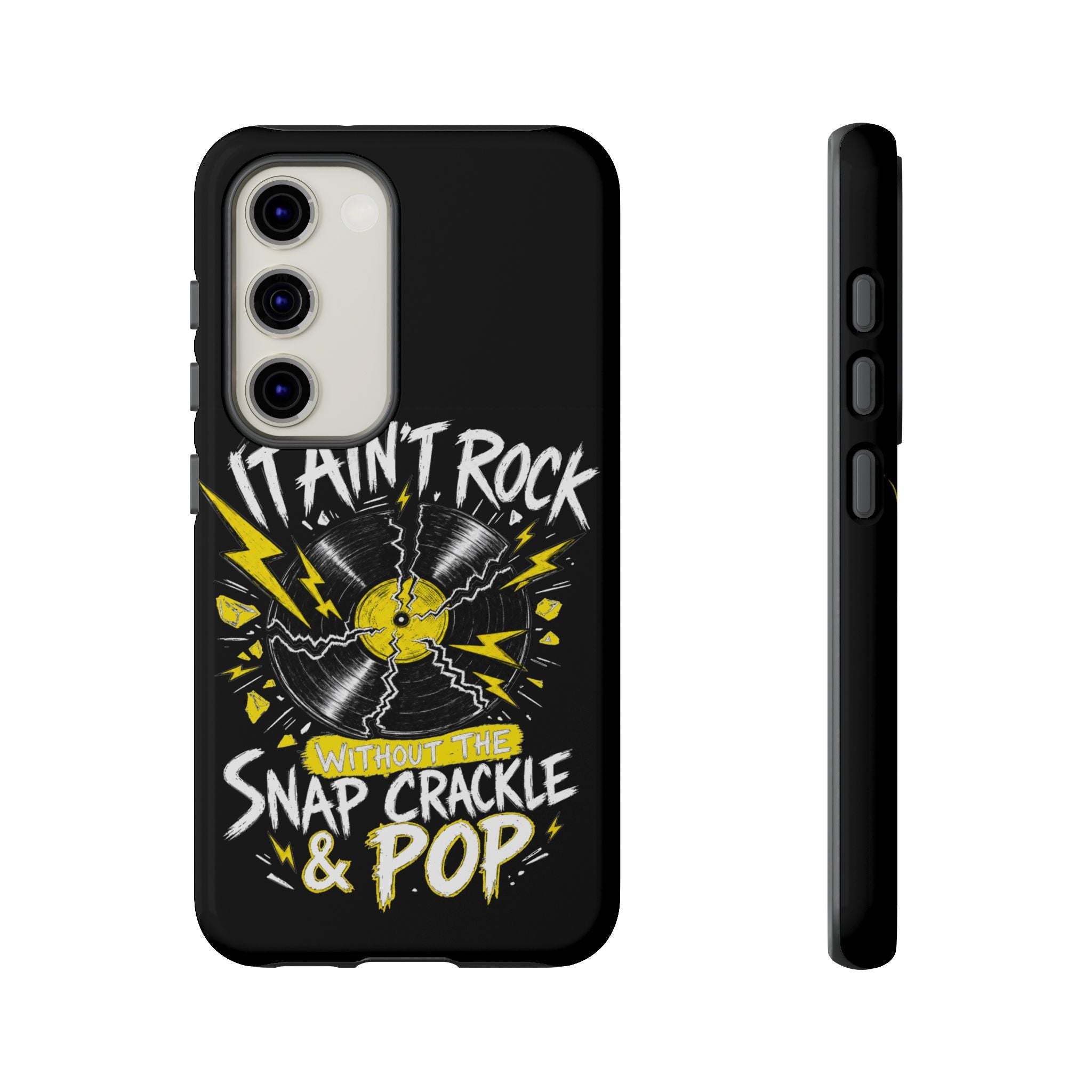 Phone Case — "It Ain't Rock Without the Snap Crackle & Pop" Vintage Vinyl Design