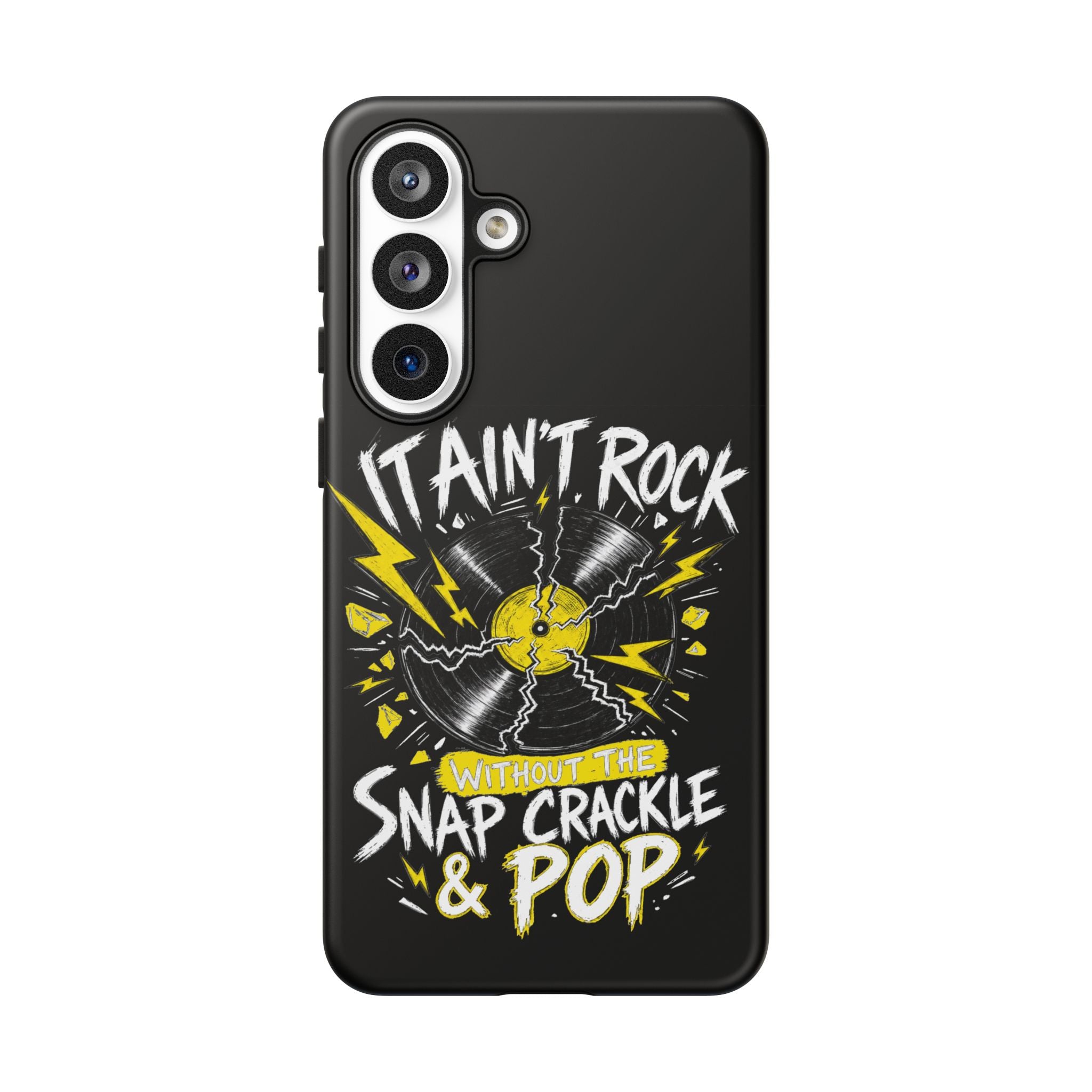 Phone Case — "It Ain't Rock Without the Snap Crackle & Pop" Vintage Vinyl Design