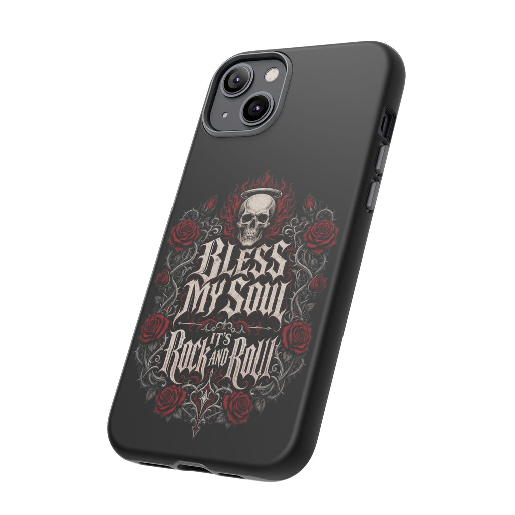 Bless My Soul Rock and Roll Phone Case — Gothic Skull & Roses Tough Case