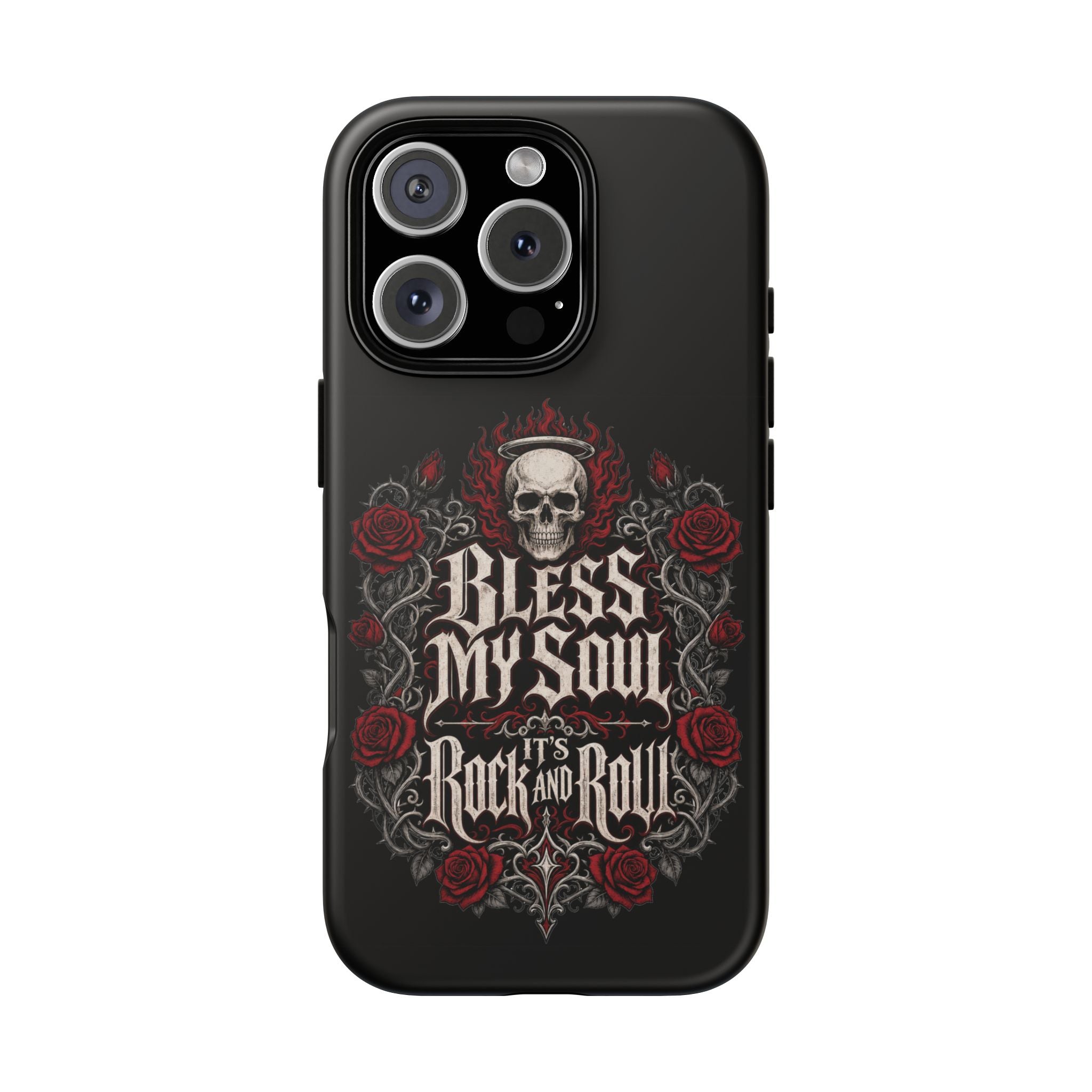 Bless My Soul Rock and Roll Phone Case — Gothic Skull & Roses Tough Case
