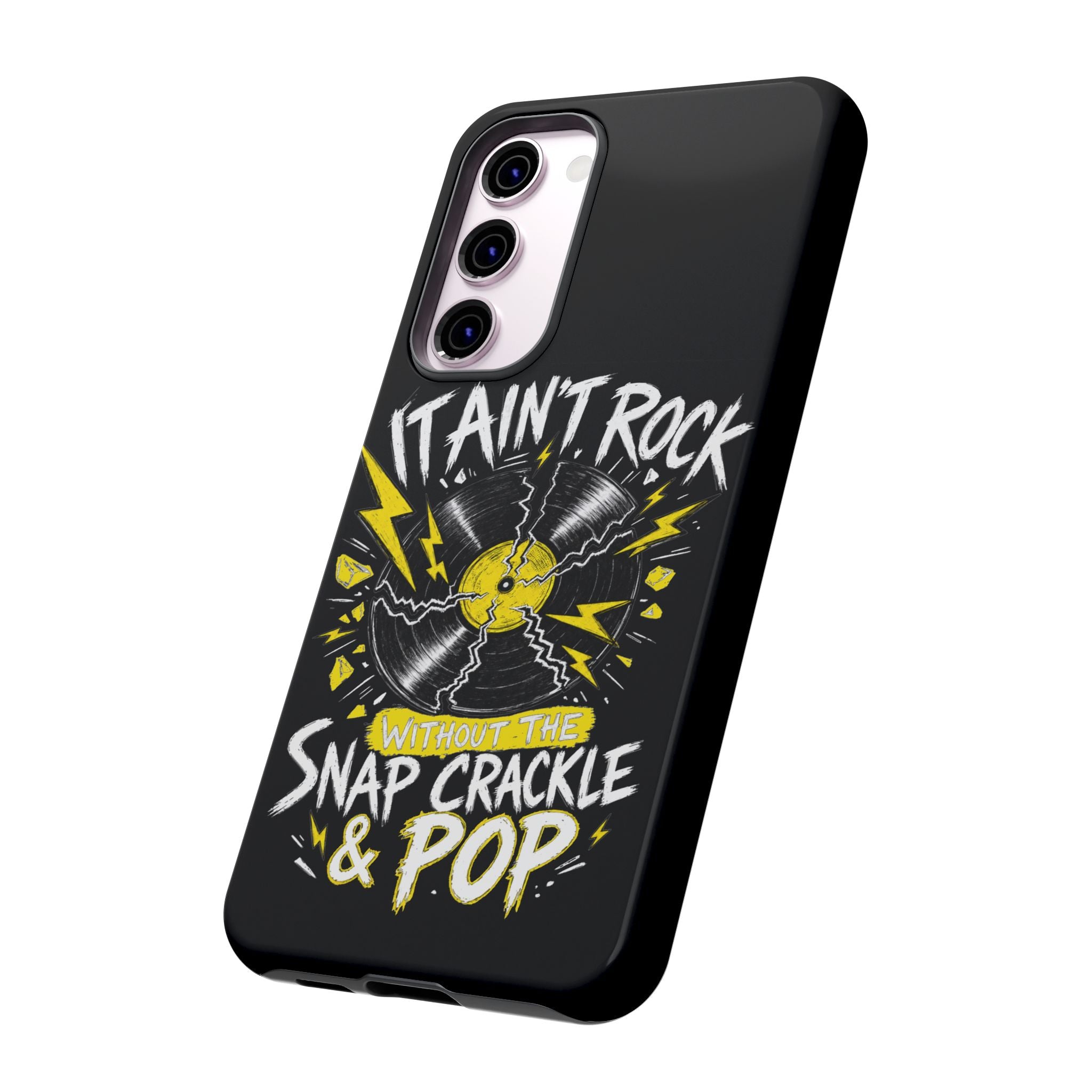 Phone Case — "It Ain't Rock Without the Snap Crackle & Pop" Vintage Vinyl Design