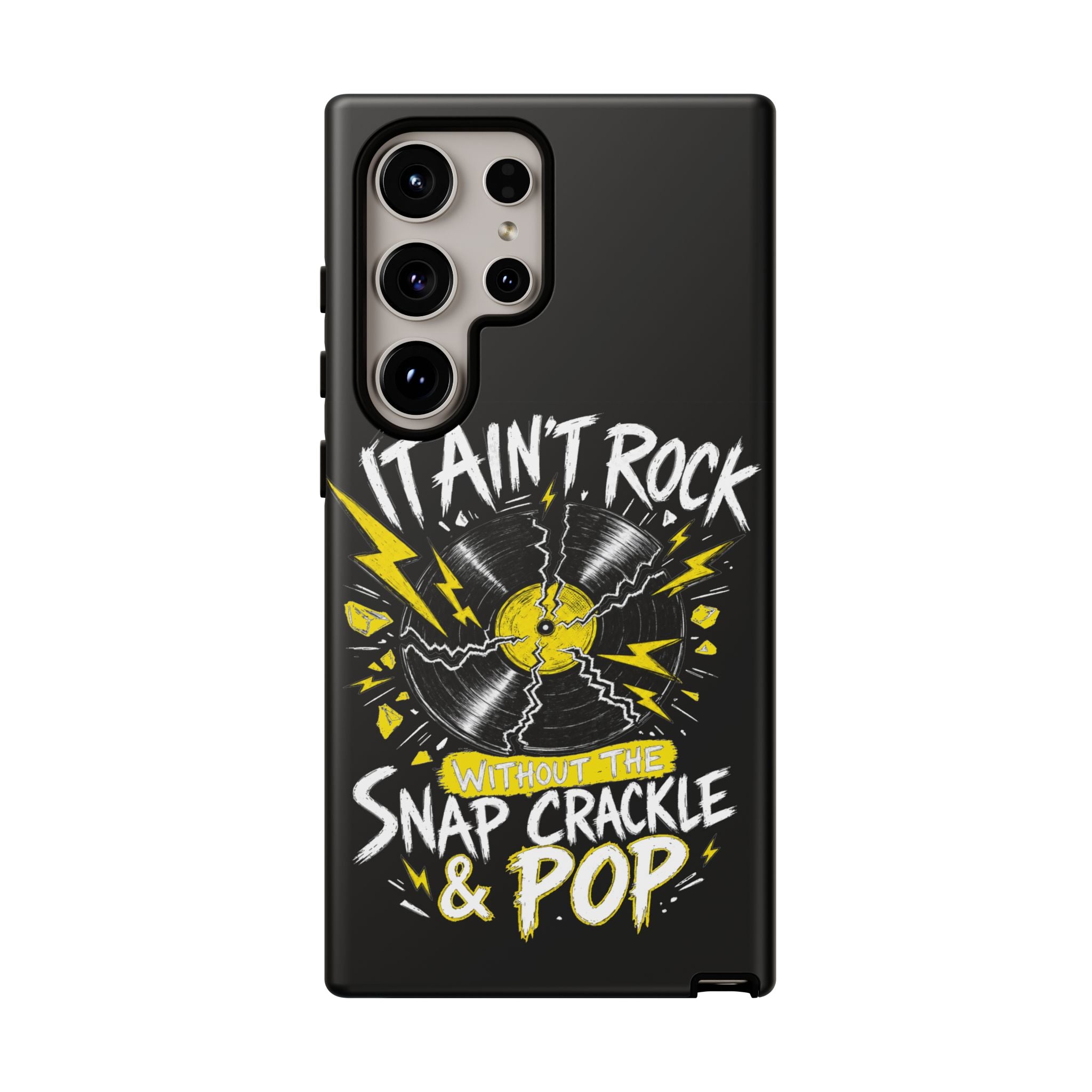 Phone Case — "It Ain't Rock Without the Snap Crackle & Pop" Vintage Vinyl Design