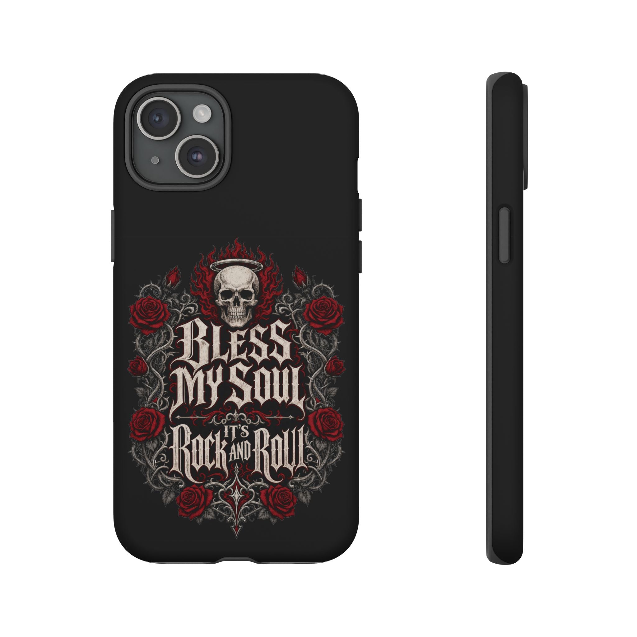 Bless My Soul Rock and Roll Phone Case — Gothic Skull & Roses Tough Case