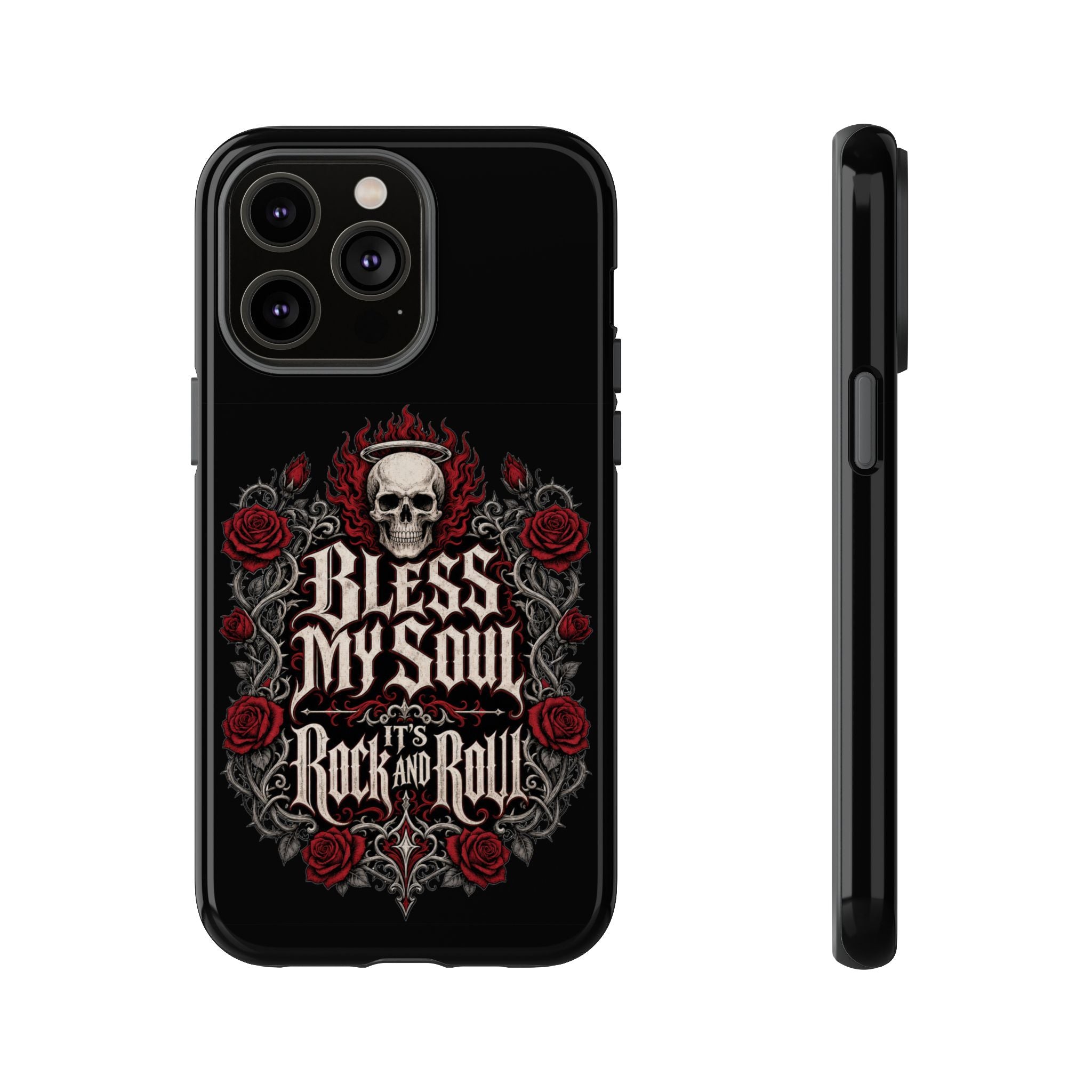 Bless My Soul Rock and Roll Phone Case — Gothic Skull & Roses Tough Case