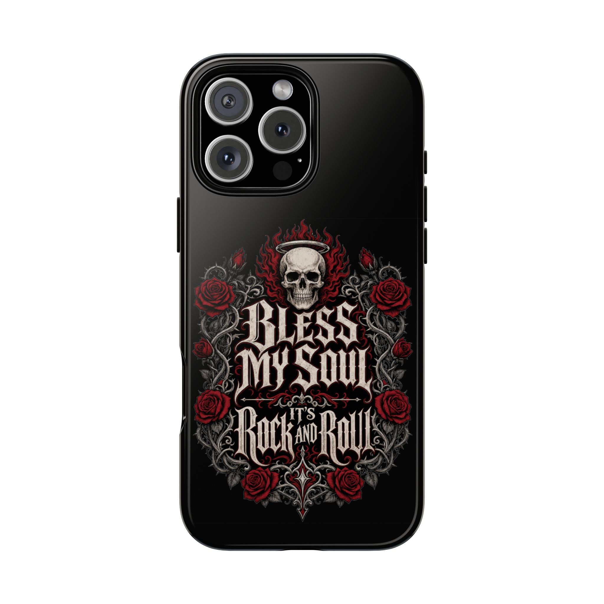 Bless My Soul Rock and Roll Phone Case — Gothic Skull & Roses Tough Case