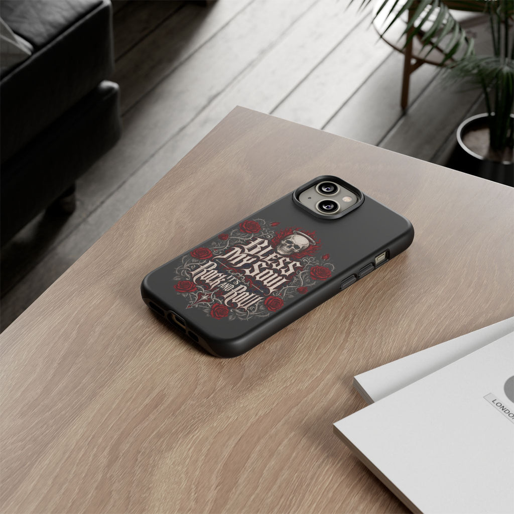 Bless My Soul Rock and Roll Phone Case — Gothic Skull & Roses Tough Case