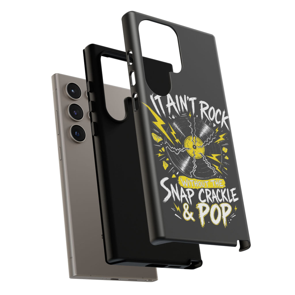 Phone Case — "It Ain't Rock Without the Snap Crackle & Pop" Vintage Vinyl Design