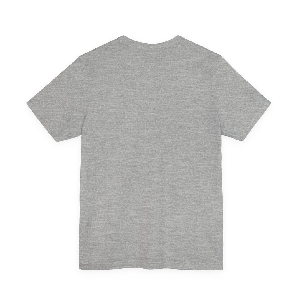 Unisex Jersey Short Sleeve Tee - "Fear not, for I am with you" Isaiah 41:10