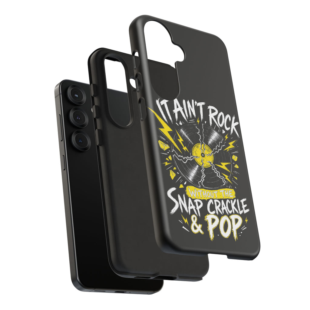 Phone Case — "It Ain't Rock Without the Snap Crackle & Pop" Vintage Vinyl Design