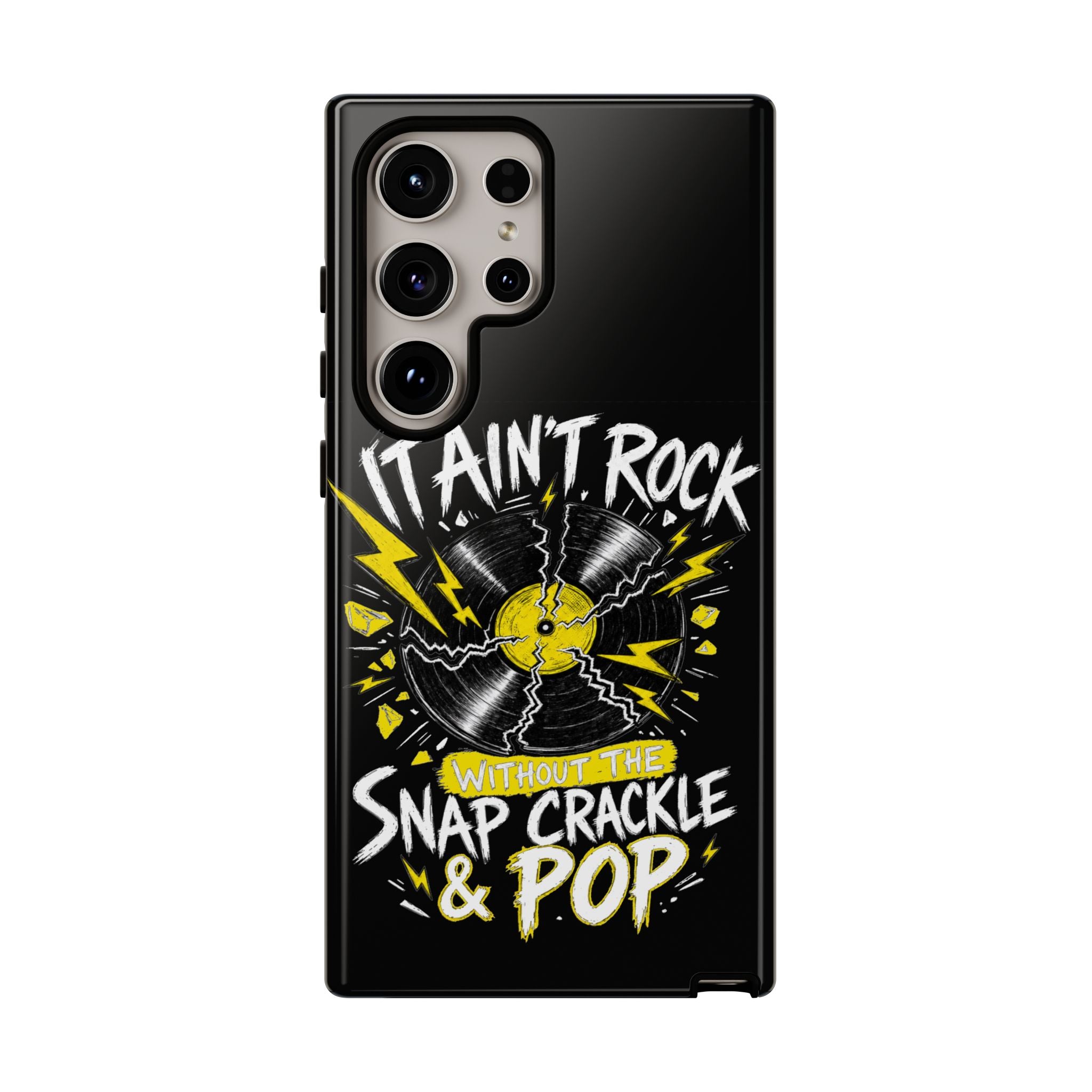 Phone Case — "It Ain't Rock Without the Snap Crackle & Pop" Vintage Vinyl Design