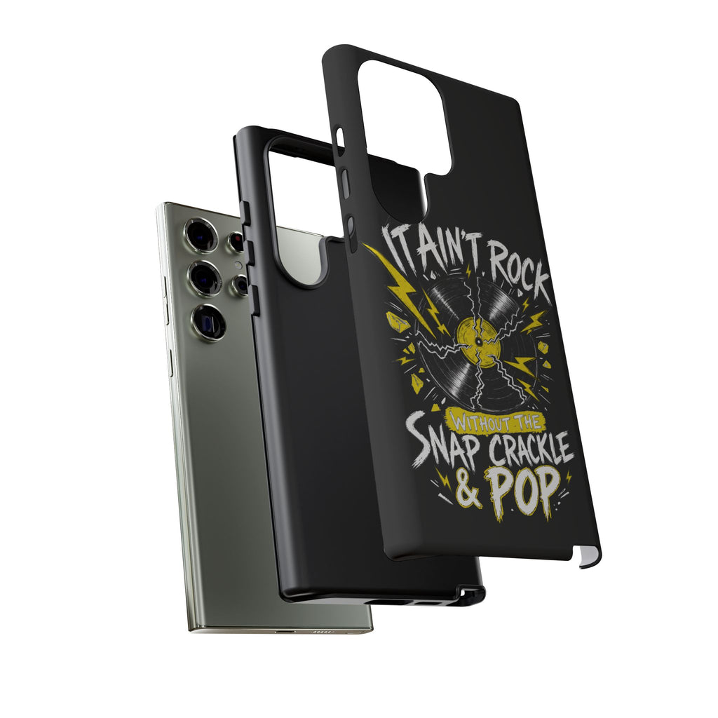 Phone Case — "It Ain't Rock Without the Snap Crackle & Pop" Vintage Vinyl Design