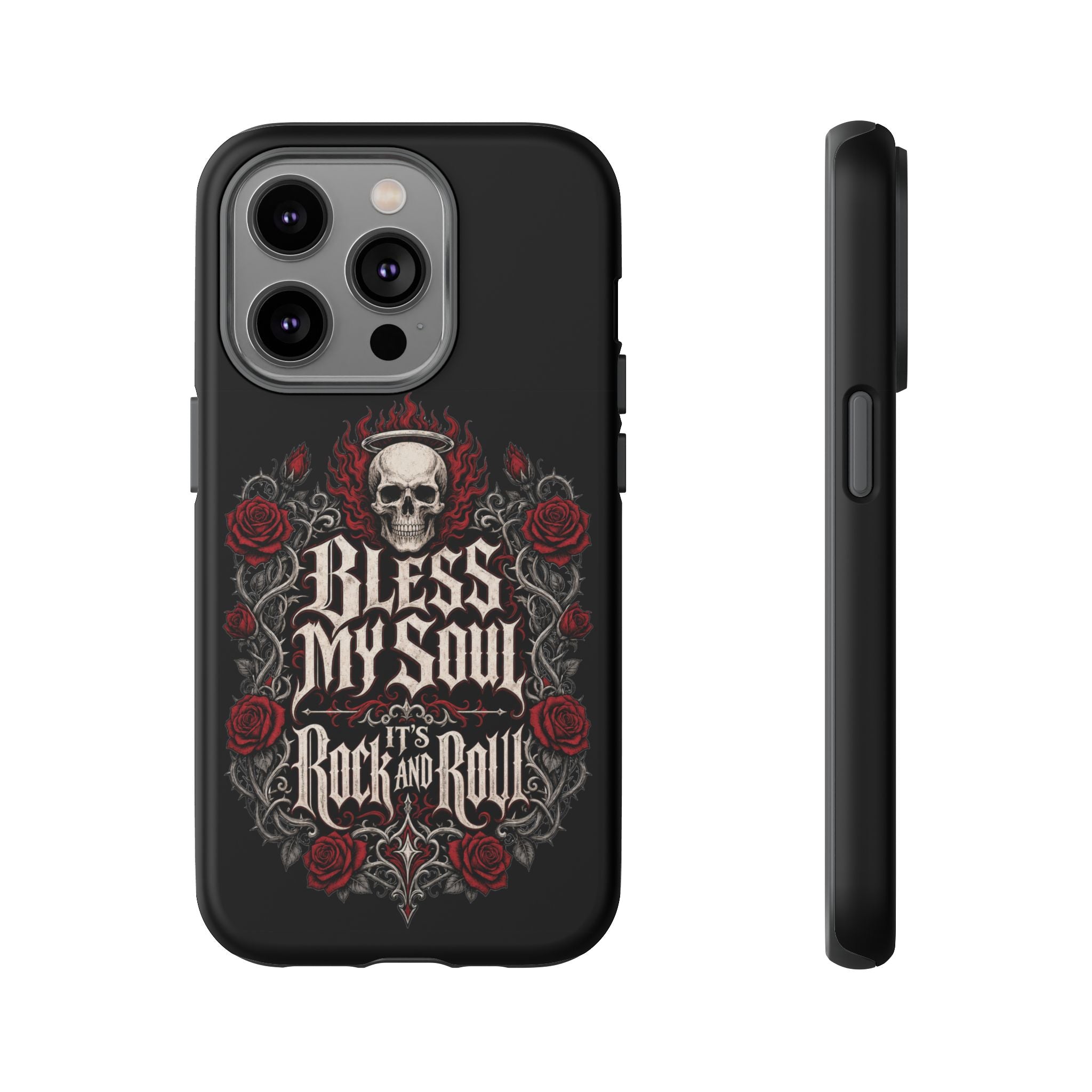 Bless My Soul Rock and Roll Phone Case — Gothic Skull & Roses Tough Case